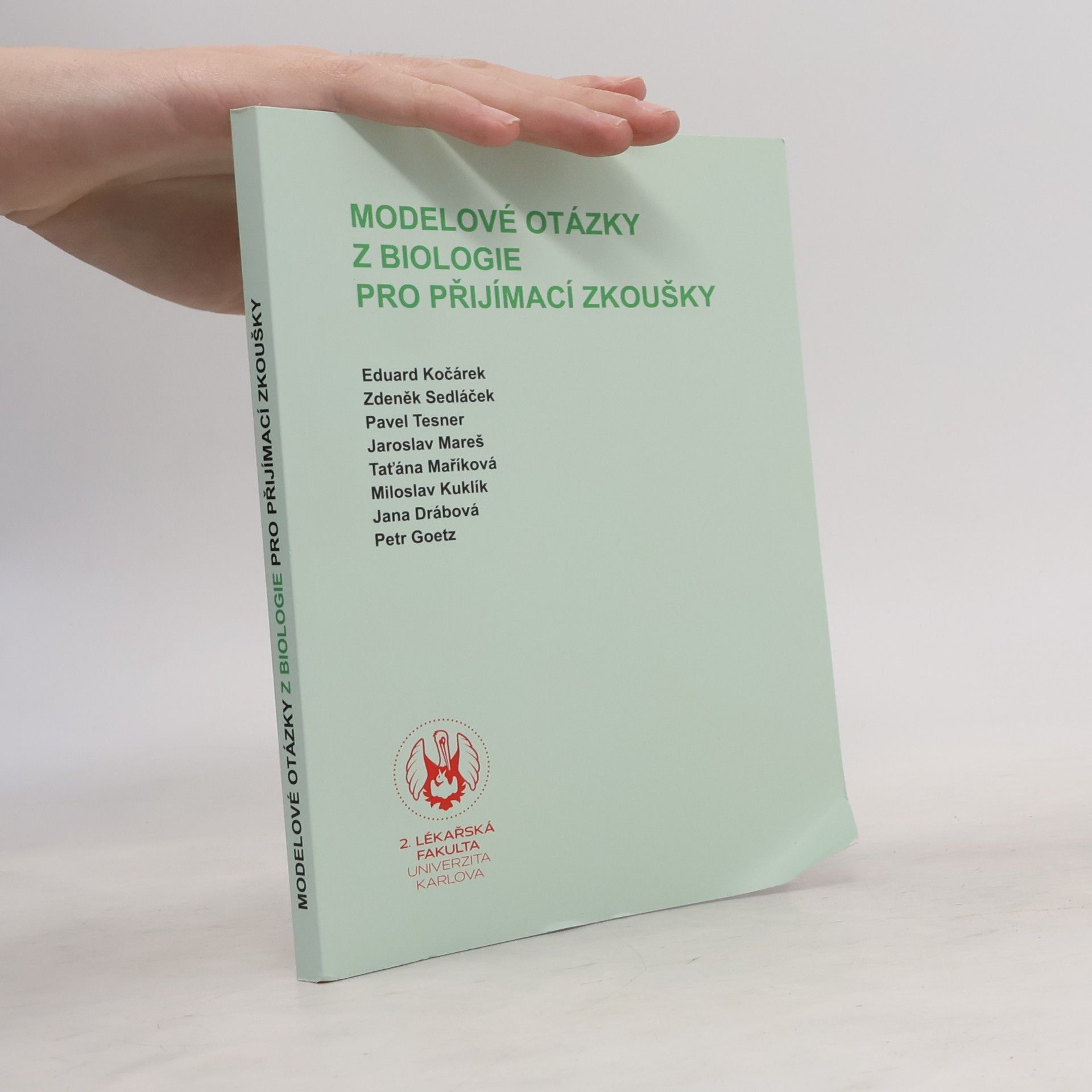 Kolektiv autorů Modelové otázky z biologie pro přijímací zkoušky