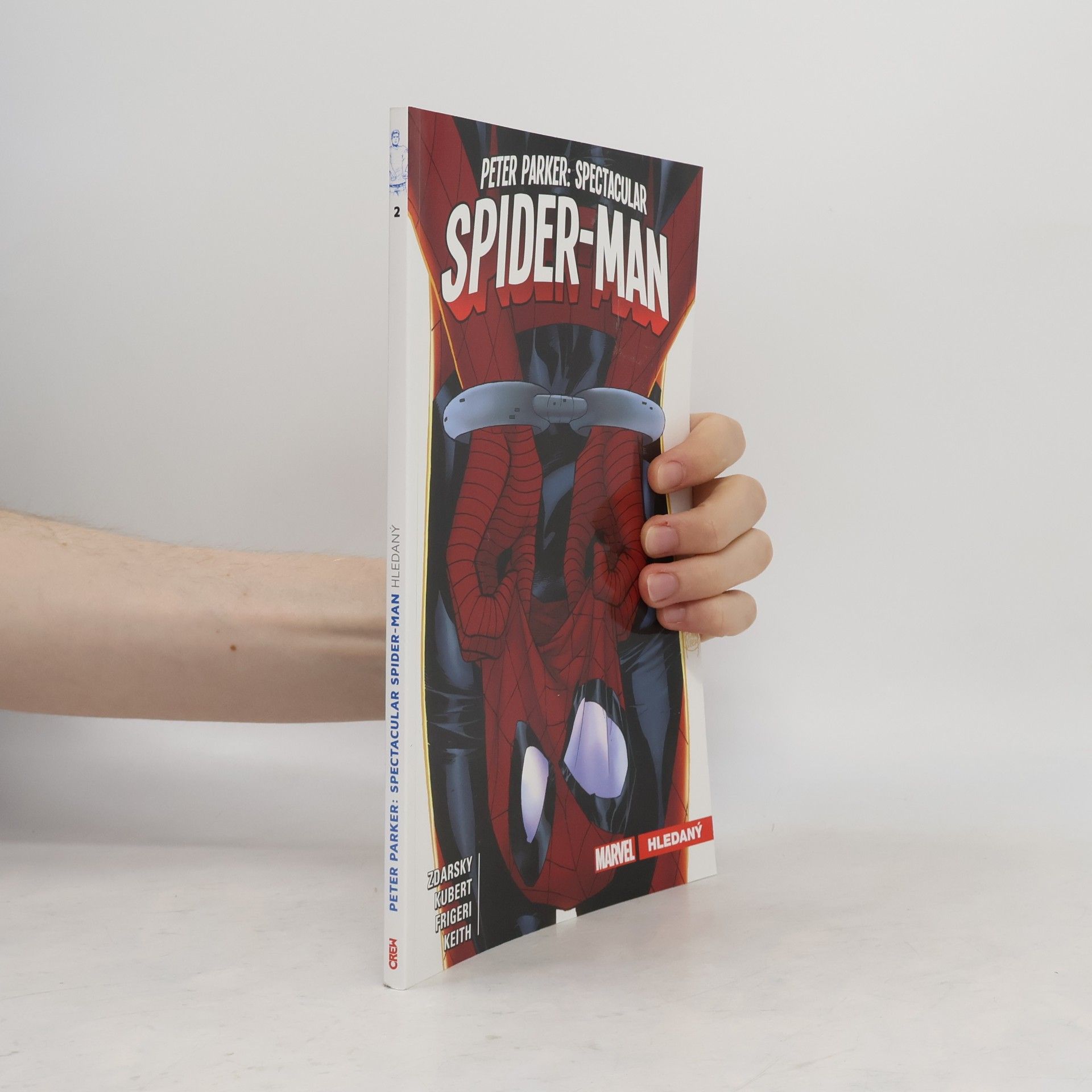 Chip Zdarsky Peter Parker: Spectacular Spider-Man. Hledaný
