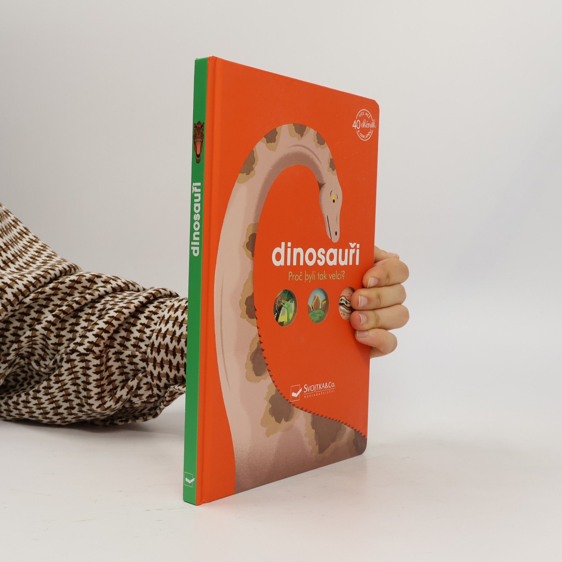Svojtka&Co. Dinosauři - Proč byli tak velcí?