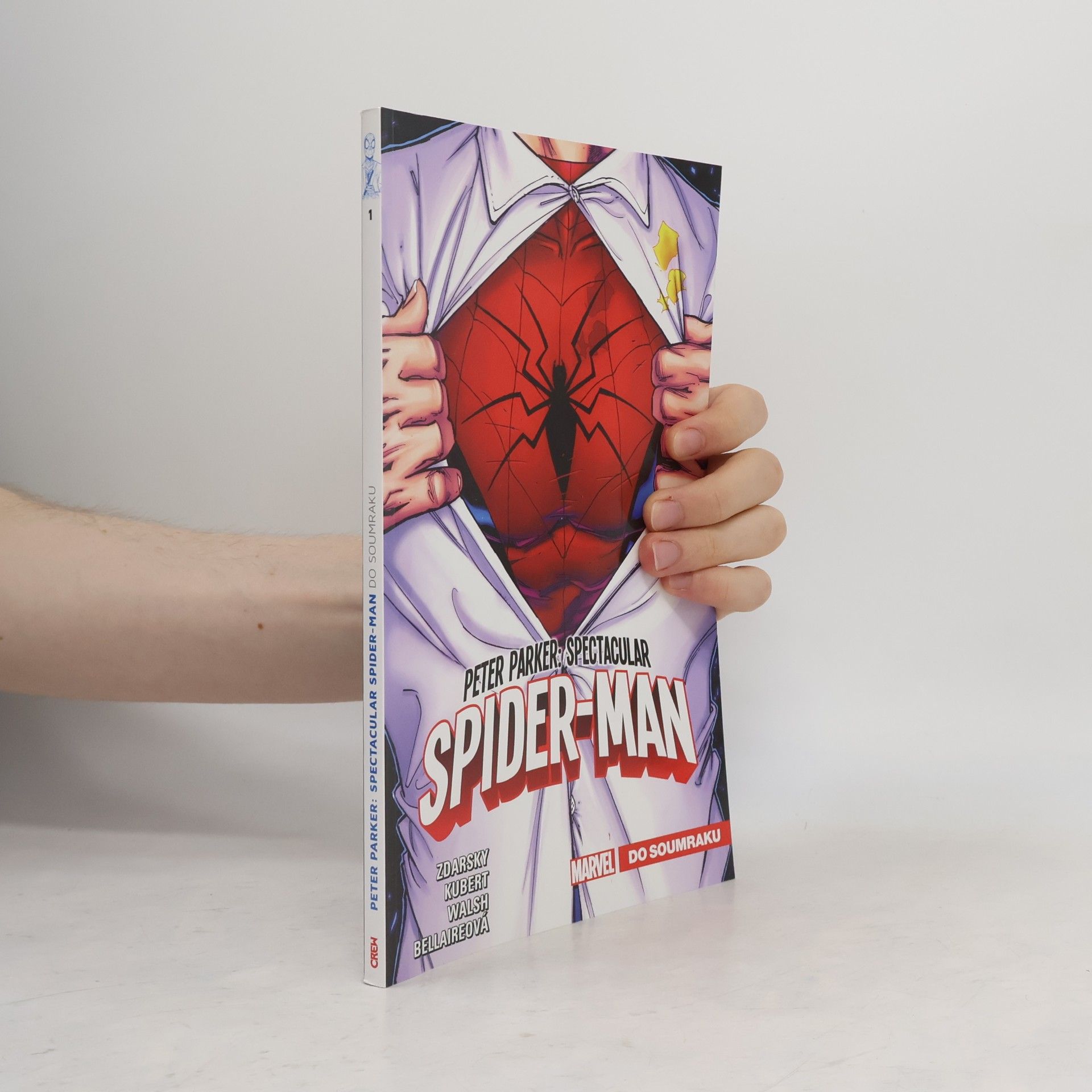 Chip Zdarsky Peter Parker : Spectacular Spider-Man. Do soumraku