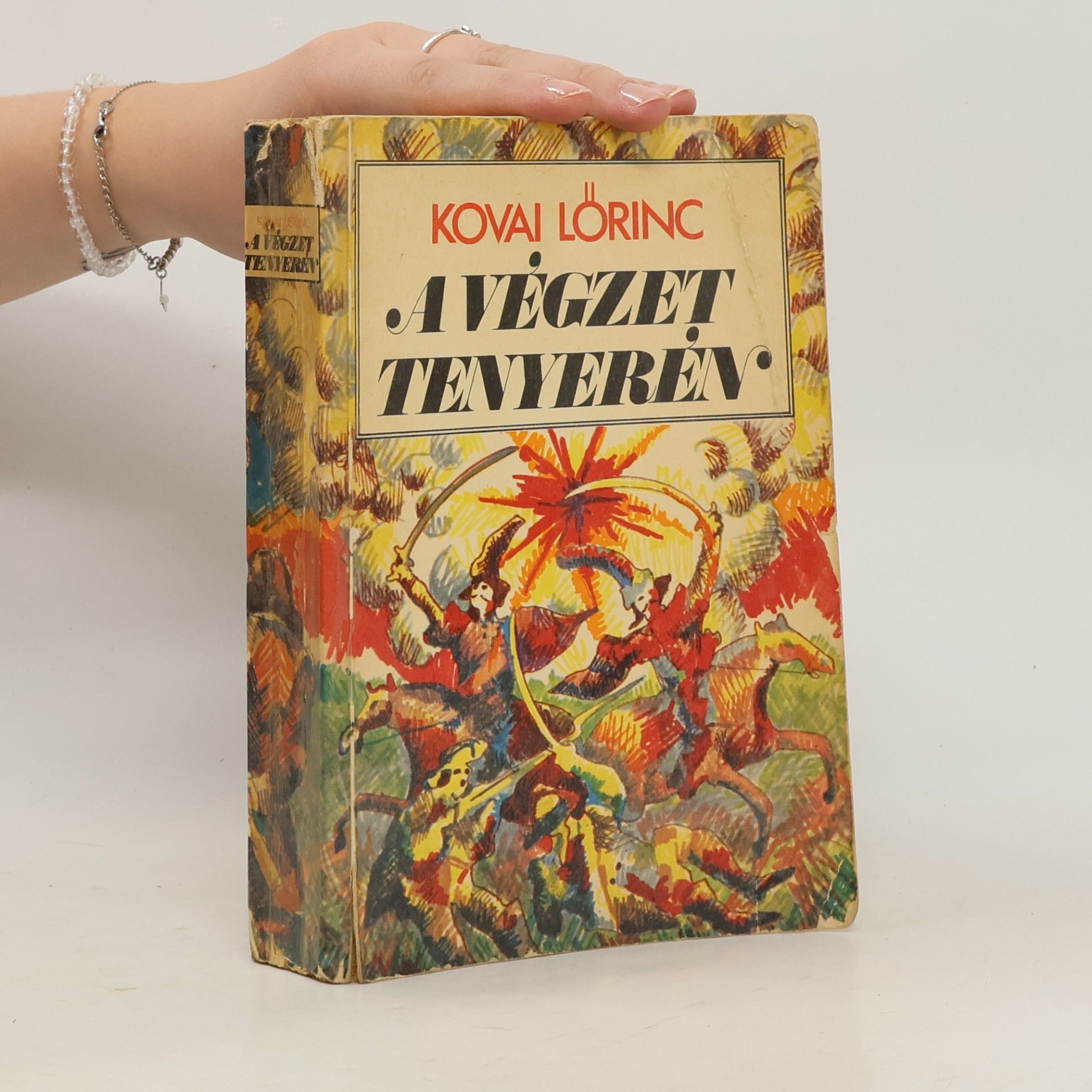 Lörinc Kovai A végzet tenyerén