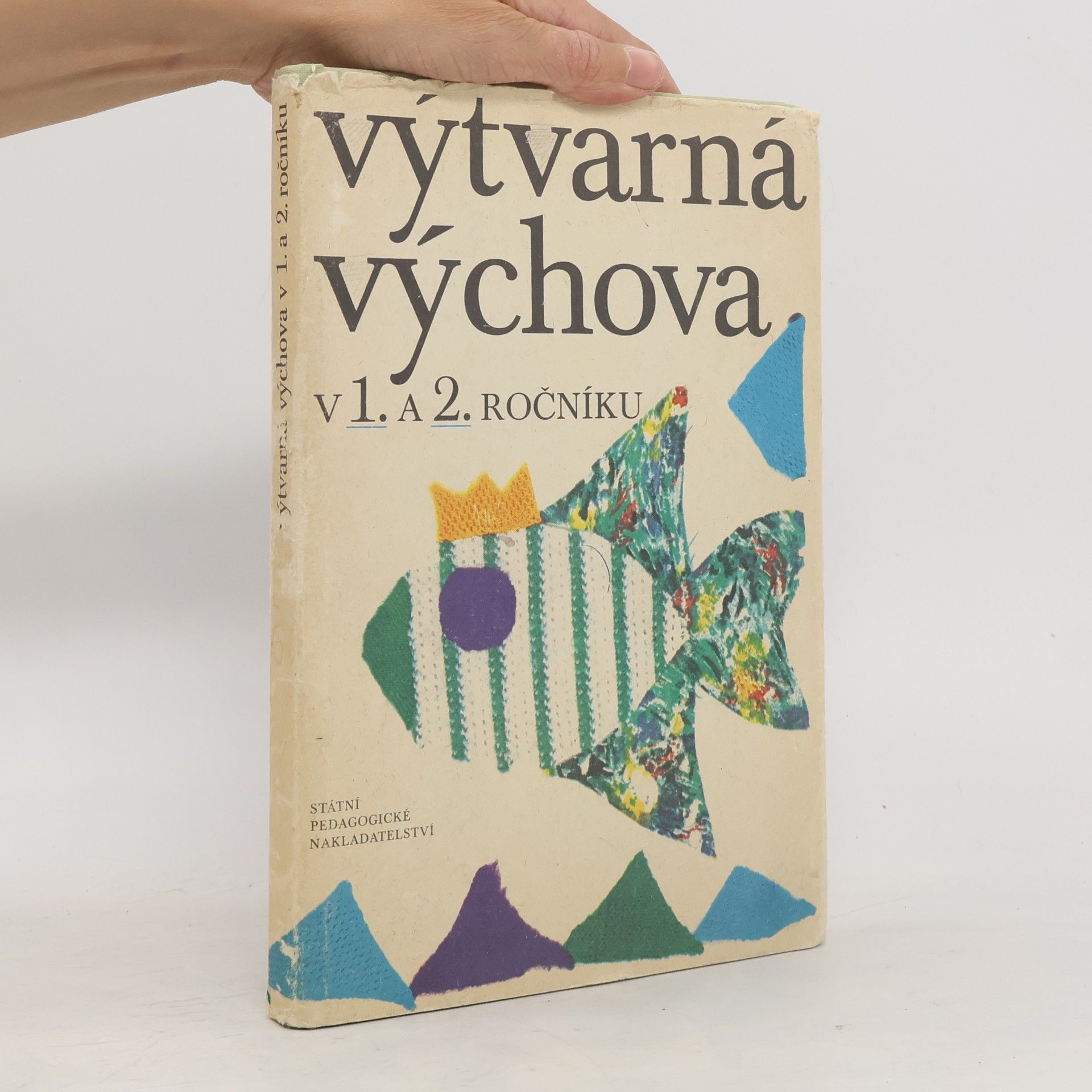 Collectif d'auteurs Výtvarná výchova v 1. a 2. ročníku