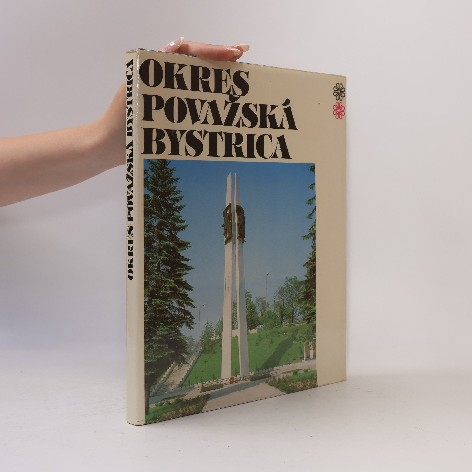 Kolektiv autorů Okres Považská Bystrica