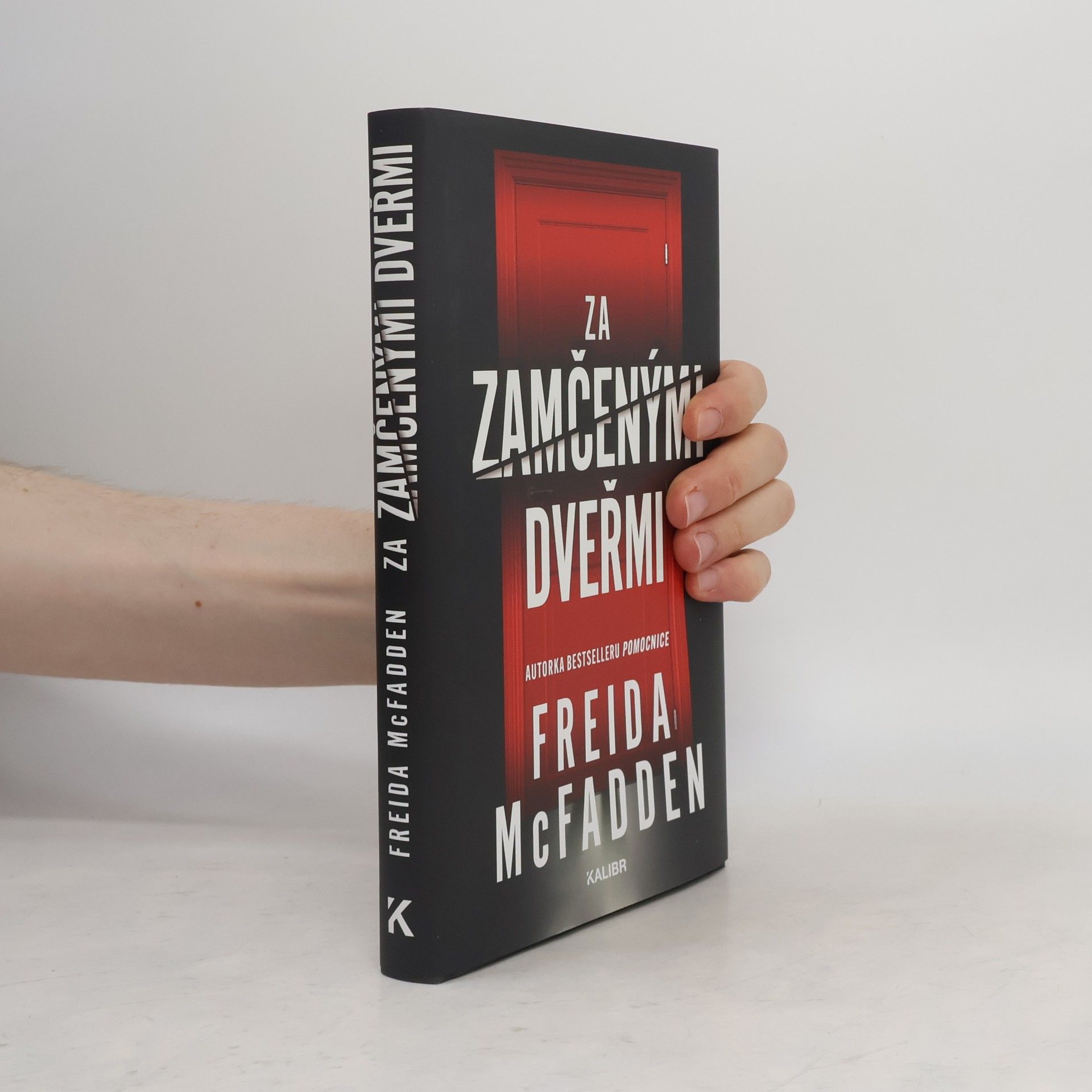Freida McFaddenová Za zamčenými dveřmi