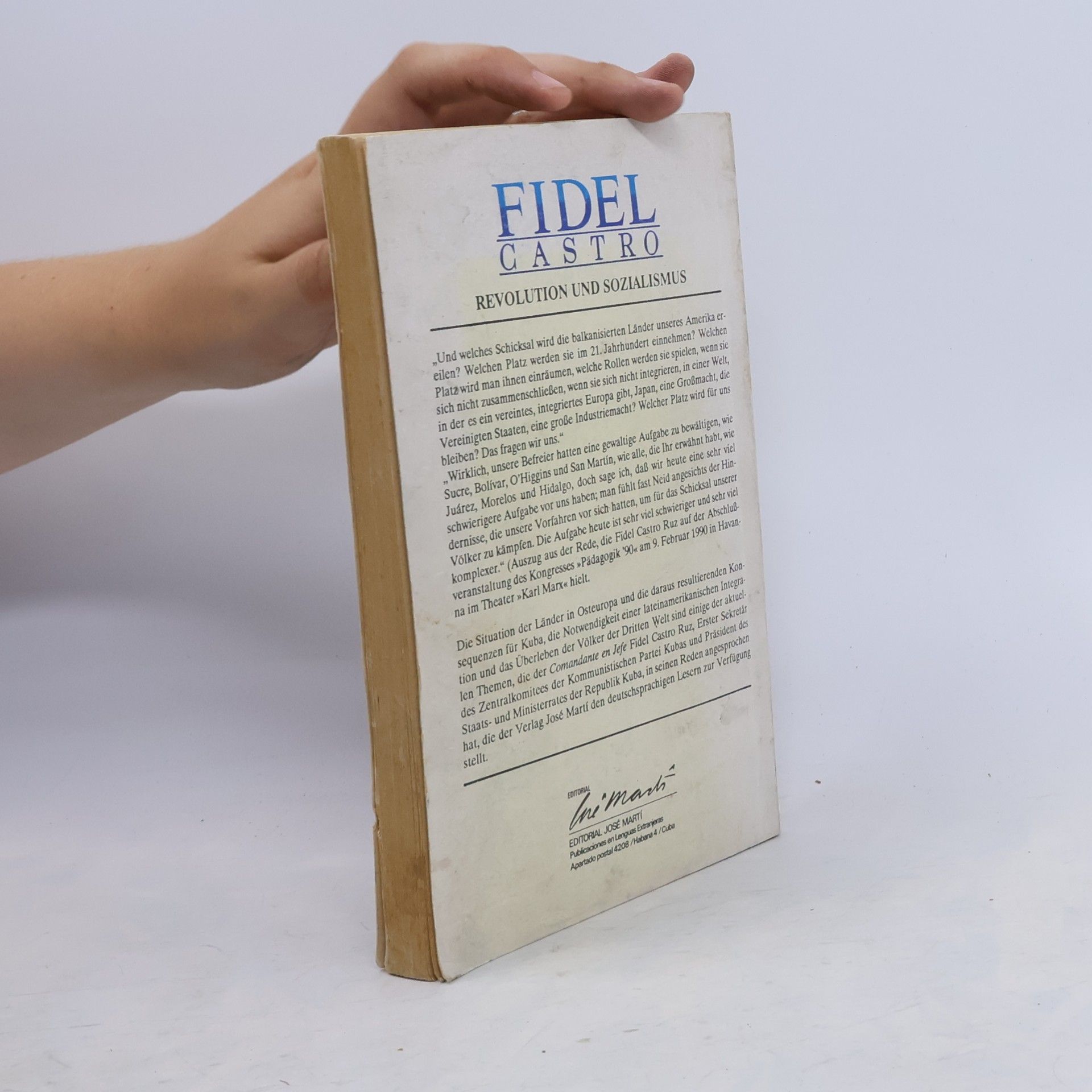 Fidel Castro Revolution und Sozialismus