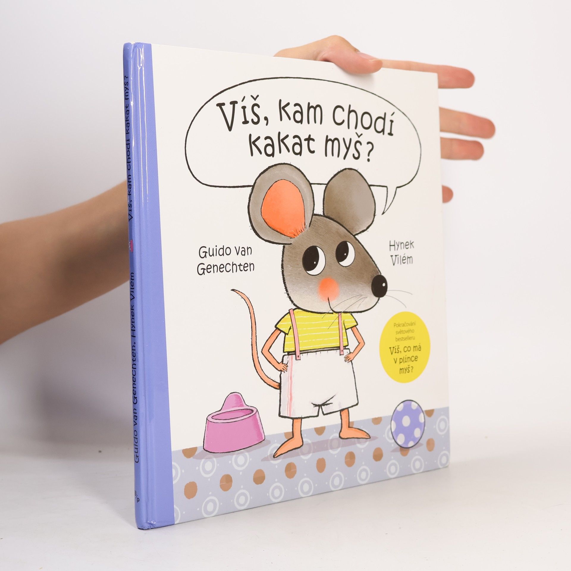 Guido Van Genechten Víš, kam chodí kakat myš?