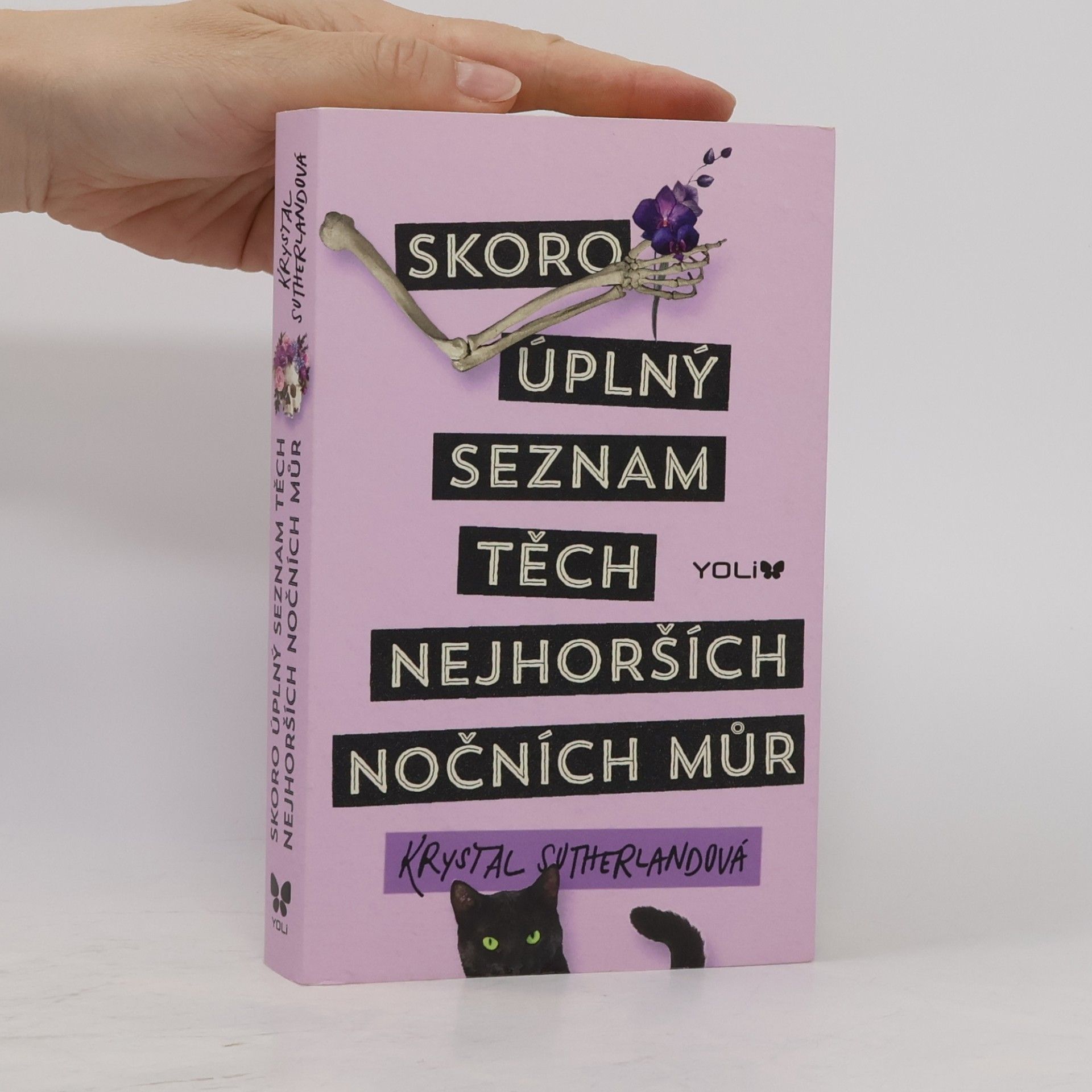 Krystal Sutherland Skoro úplný seznam těch nejhorších nočních můr