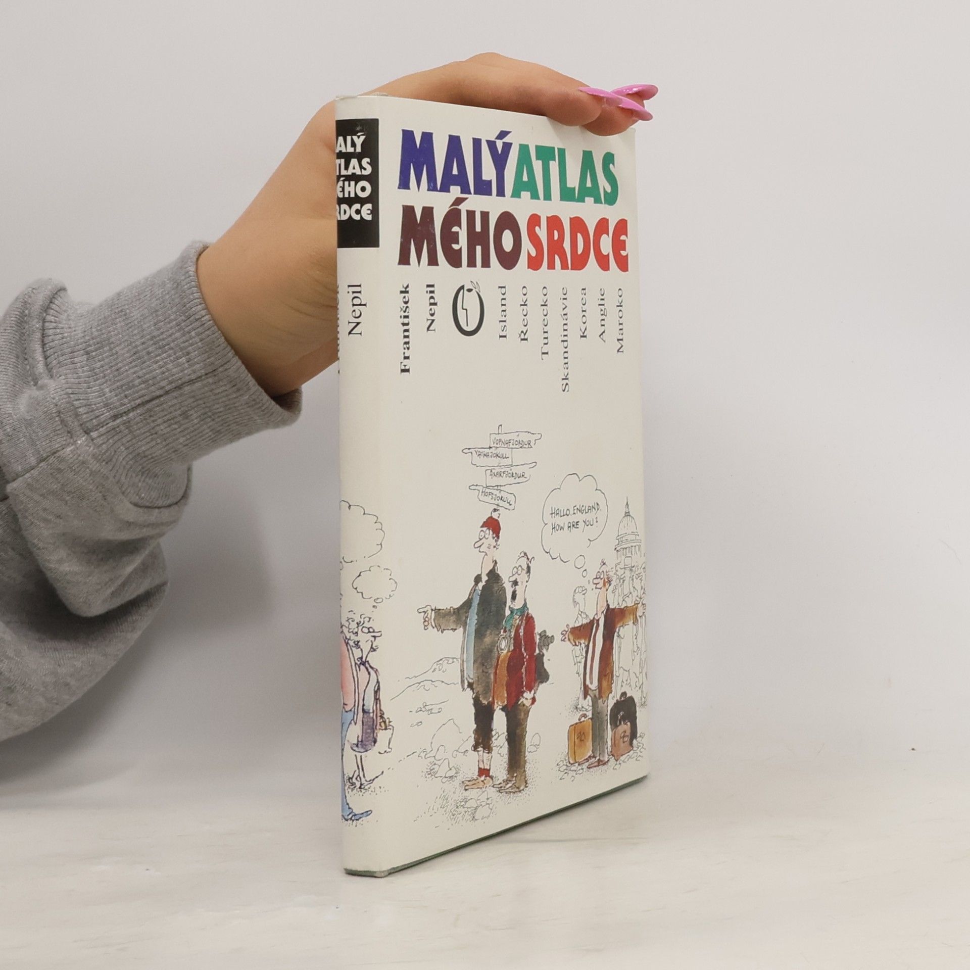 František Nepil Malý atlas mého srdce