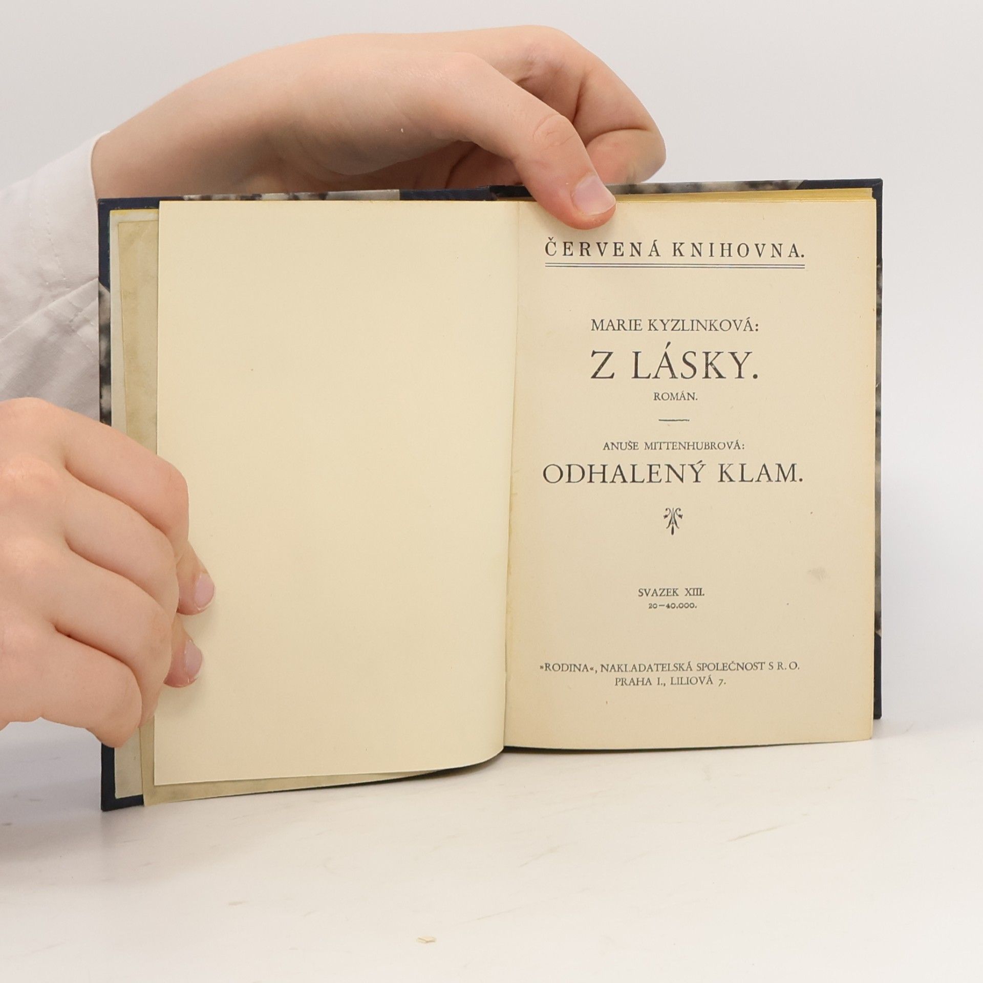Marie Kyzlinková Z lásky/Odhalený klam