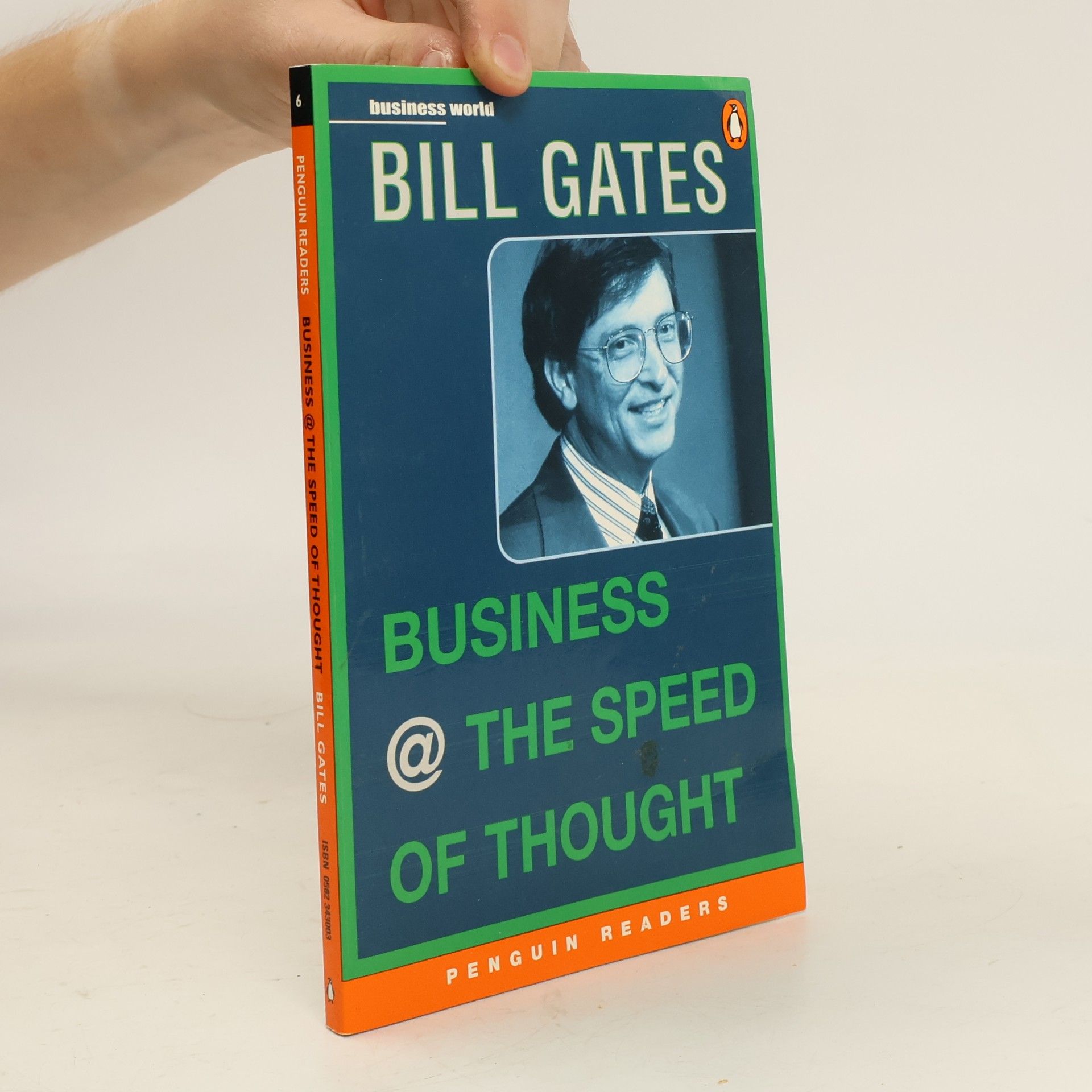 Bill Gates Business @ the Speed of Thought