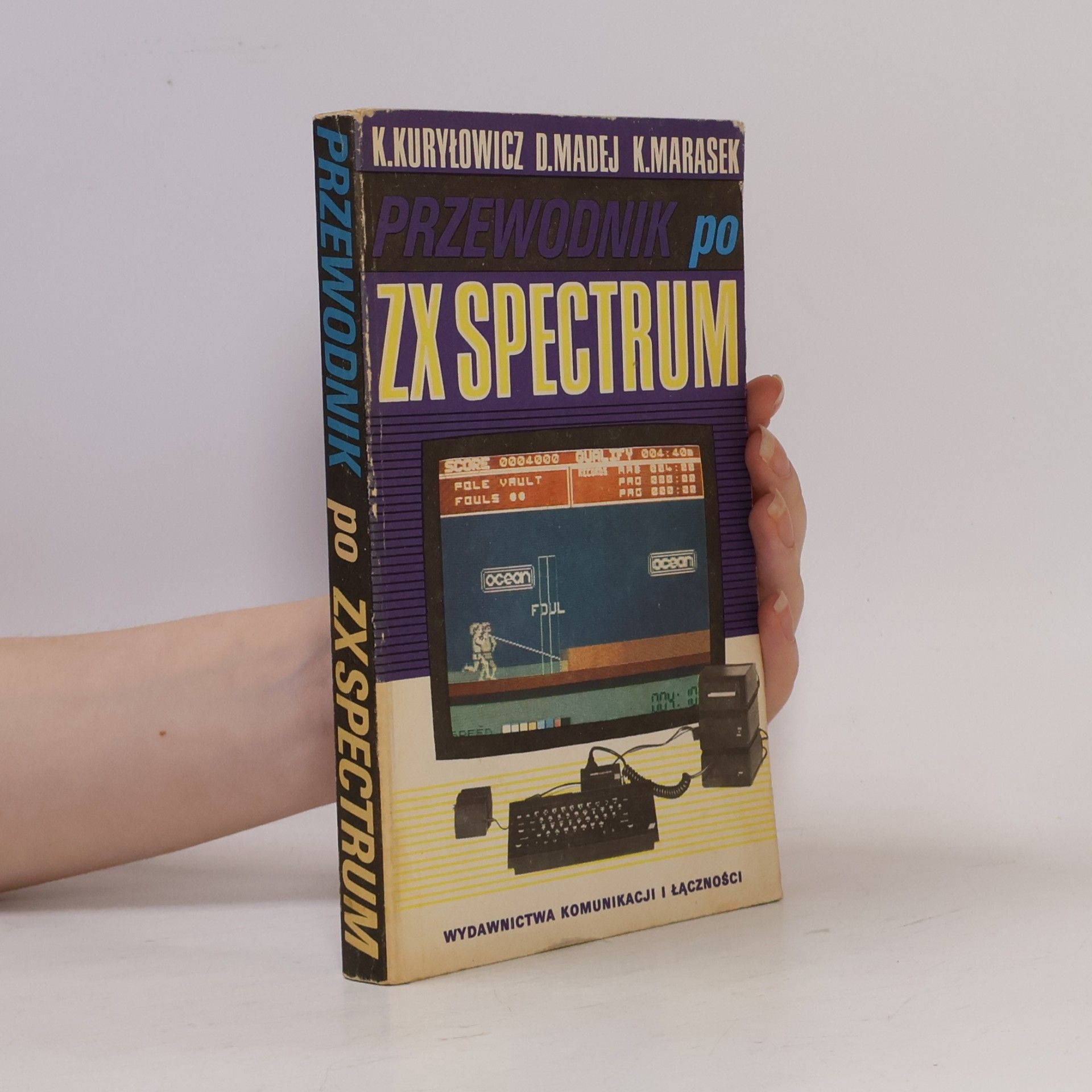Krzysztof Marasek Przewodnik po ZX Spectrum