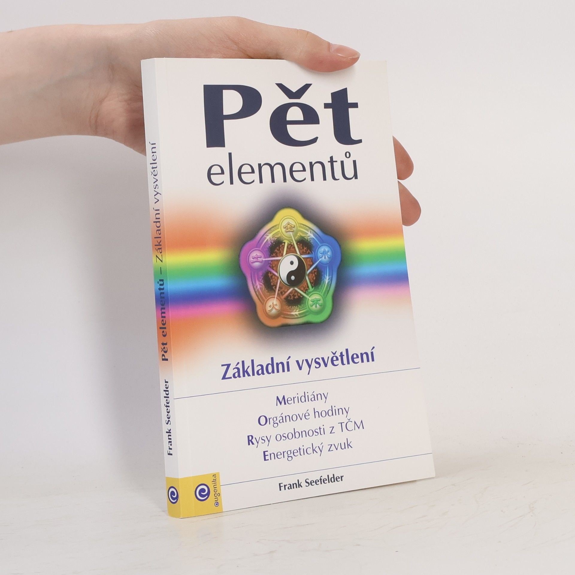 Frank Seefelder Pět elementů