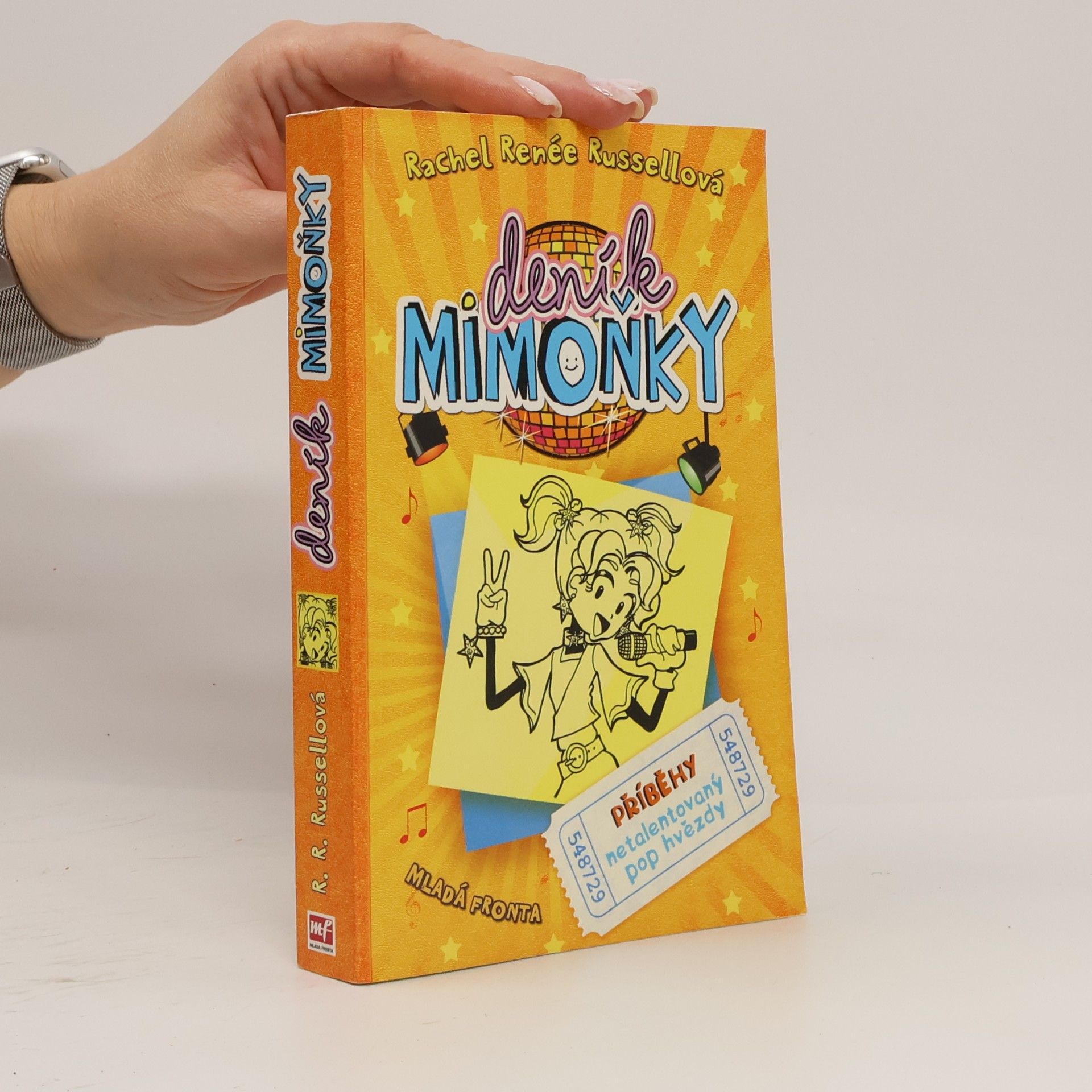 Rachel Renee Russell Deník mimoňky 3. Příběhy netalentovaný pop hvězdy