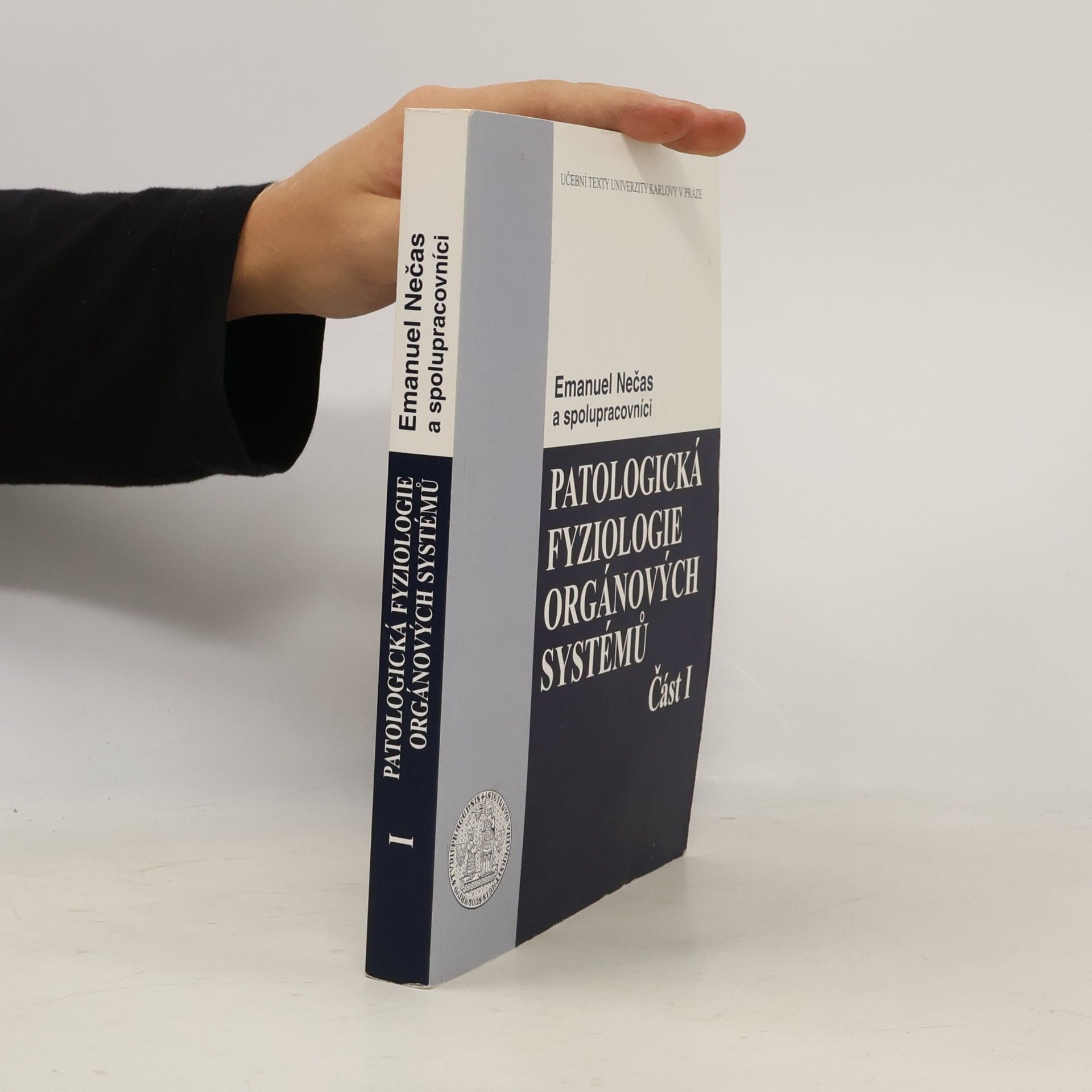 Emanuel Nečas Patologická fyziologie orgánových systémů - část I