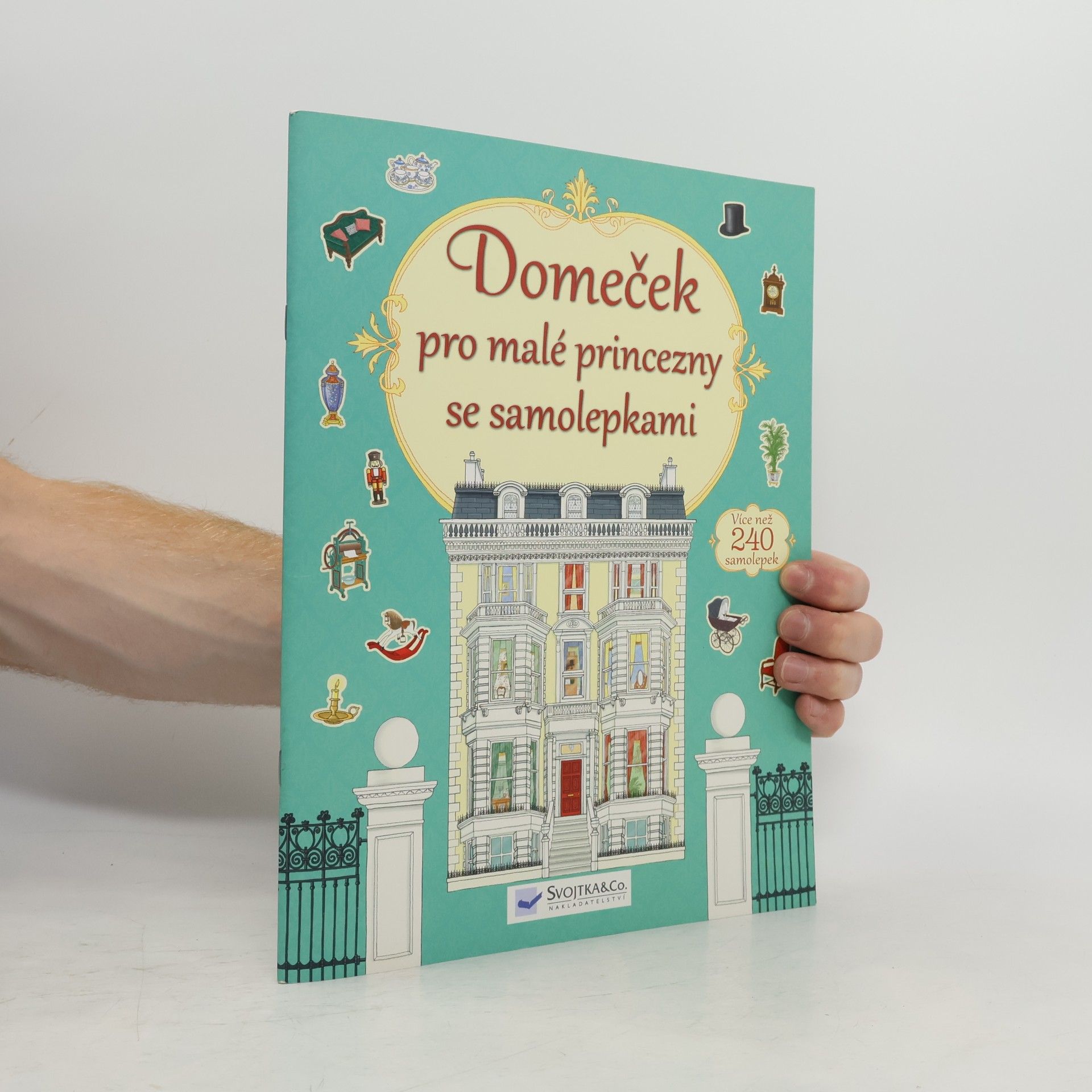 Collectif d'auteurs Domeček pro malé princezny se samolepkami