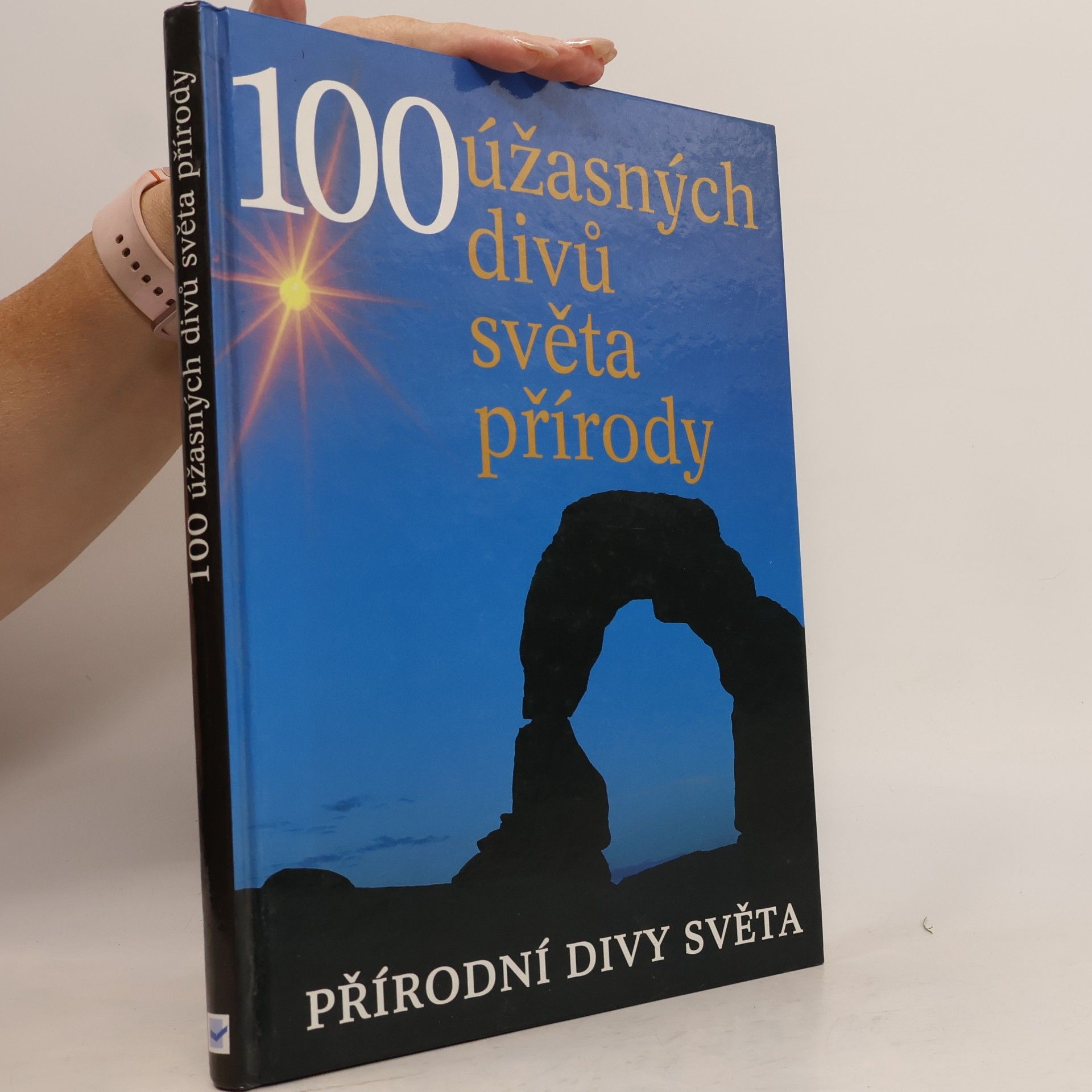John Baxter 100 úžasných divů světa přírody. Přírodní divy světa