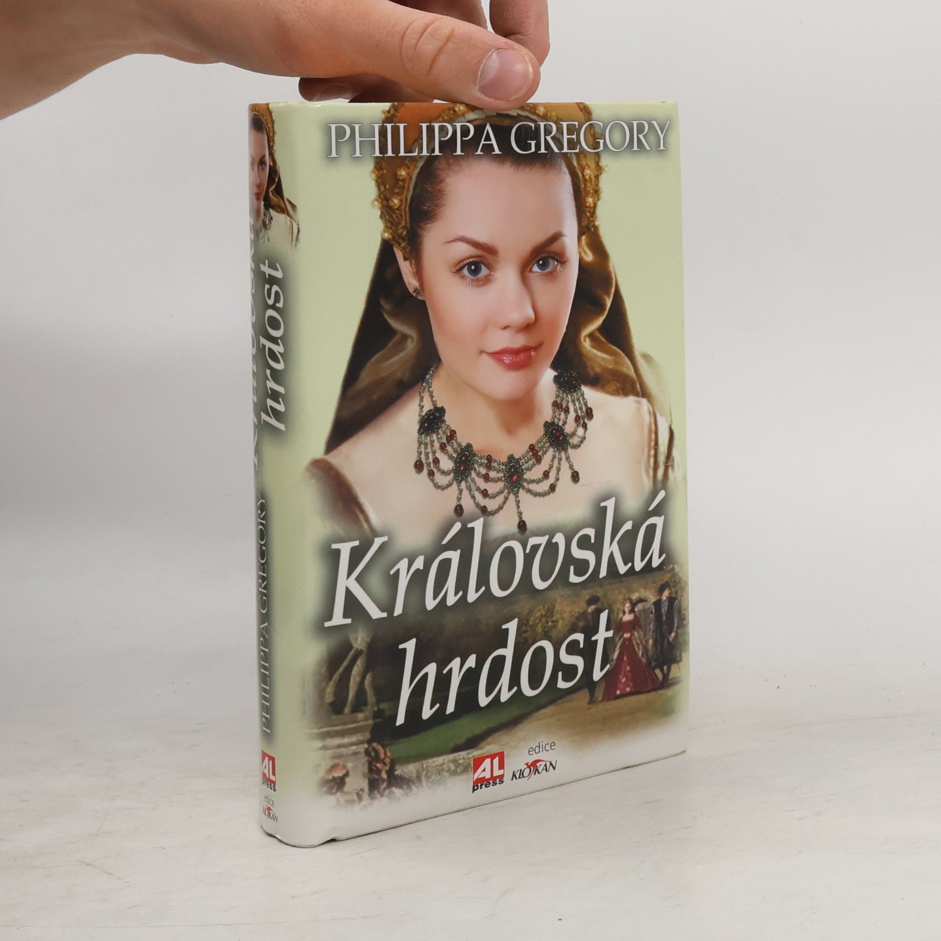Philippa Gregory Královská hrdost