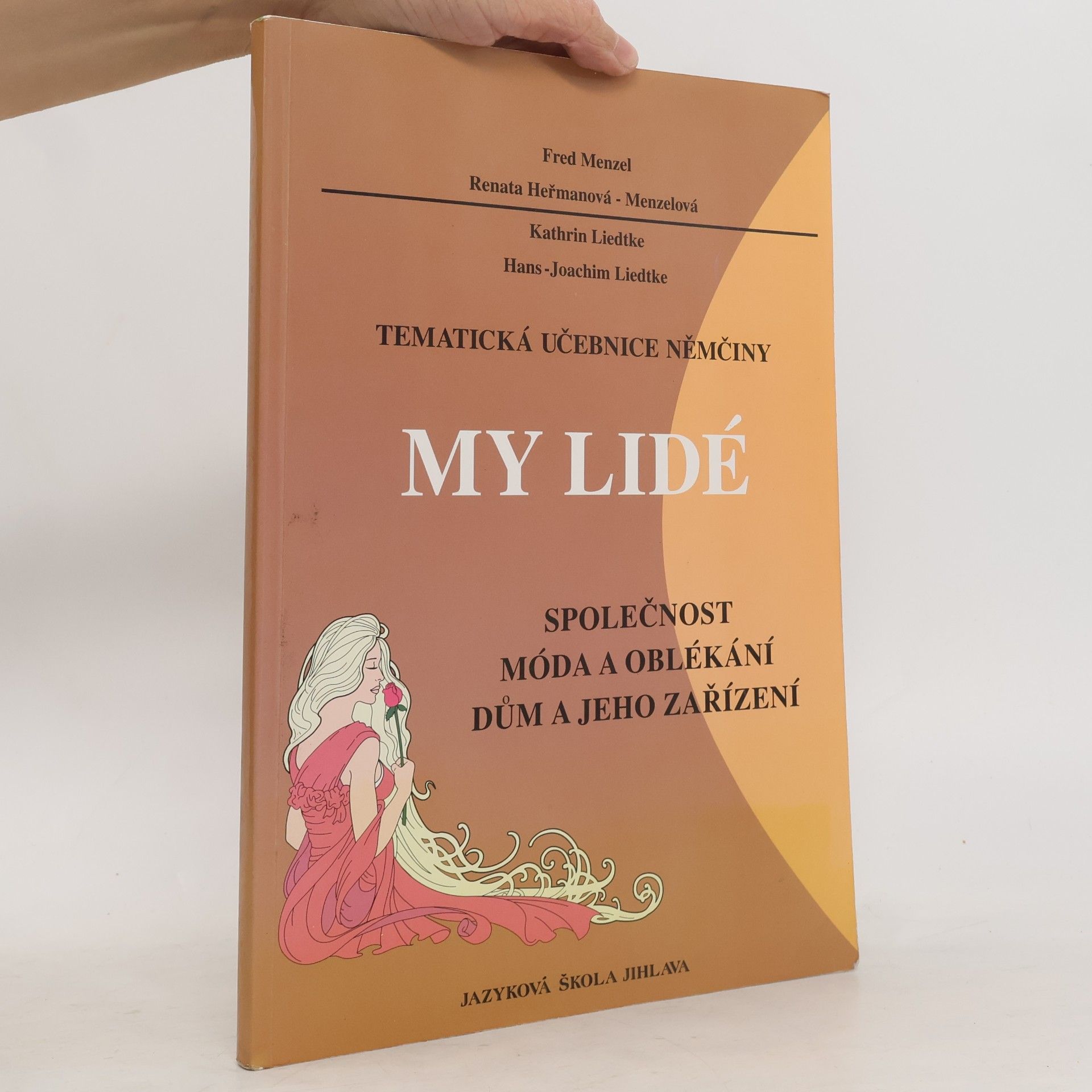 Renata Heřmanová Menzelová Tematická učebnice němčiny - My lidé