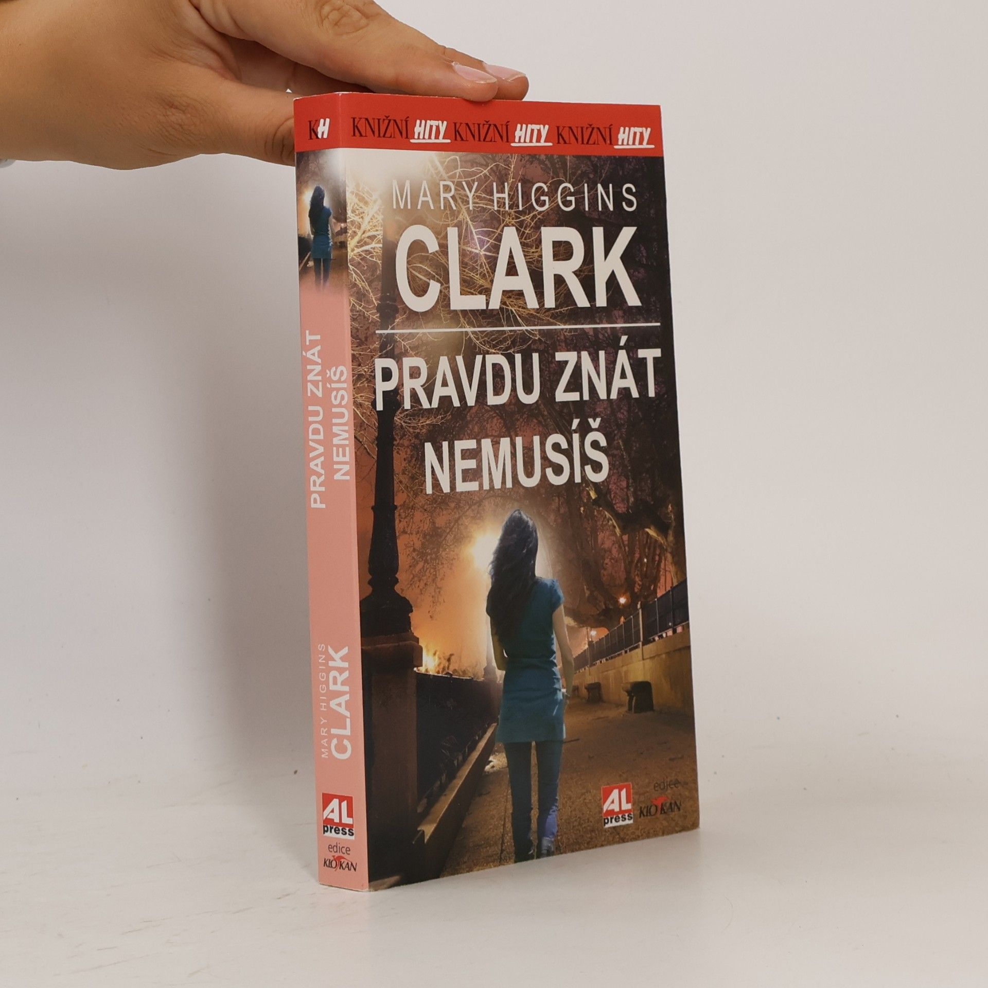 Mary Higgins Clark Pravdu znát nemusíš