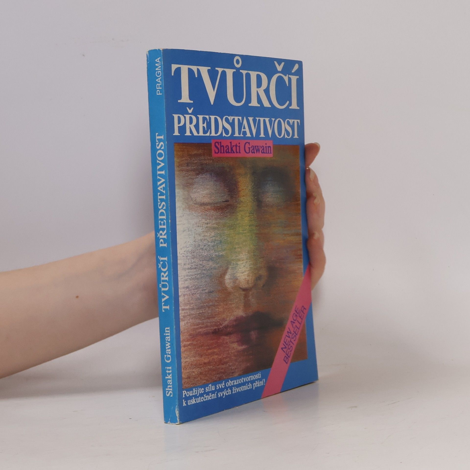 Shakti Gawain Tvůrčí představivost
