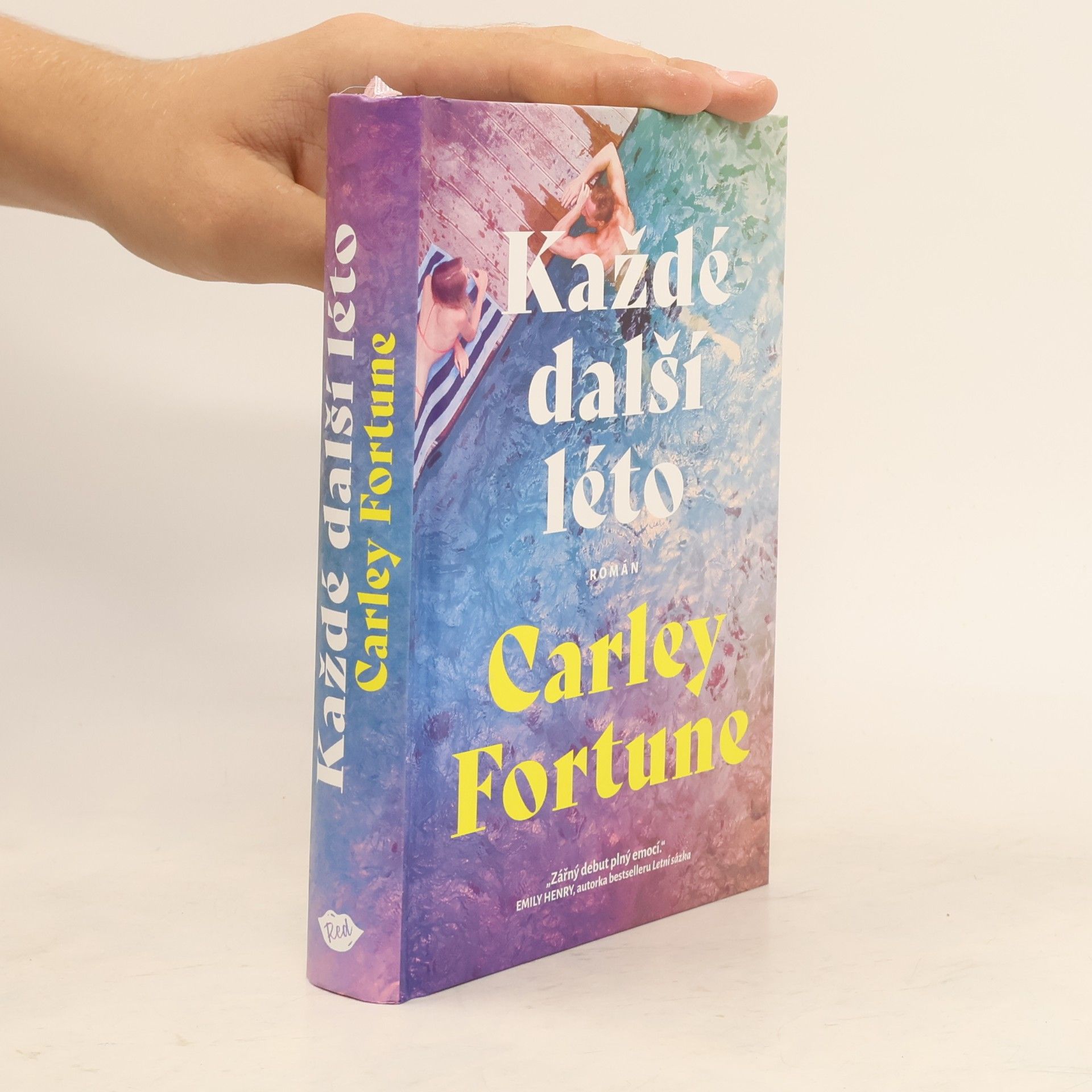 Carley Fortune Každé další léto