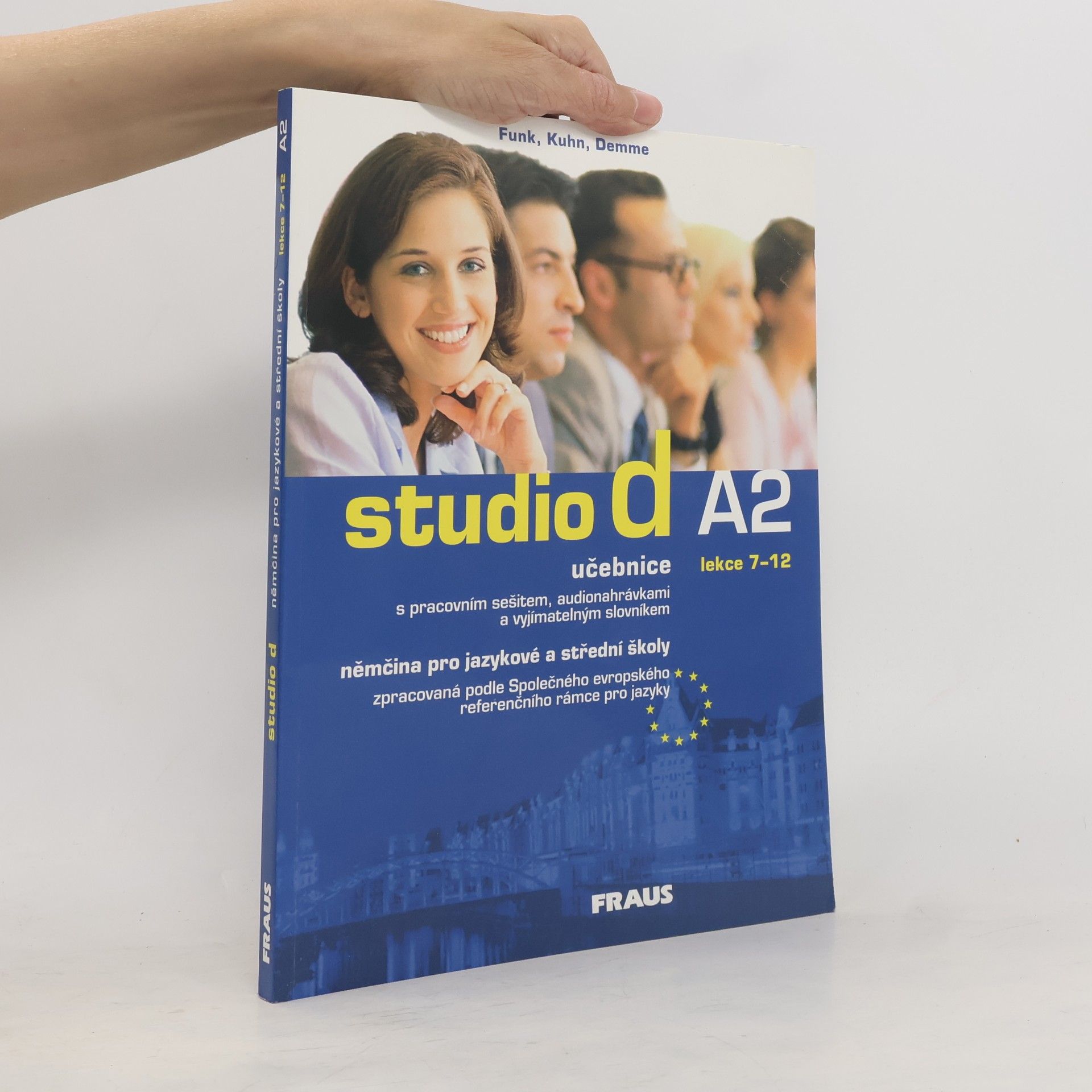 Studio d A2 (lekce 7-12) : němčina pro jazykové a střední školy s pracovním sešitem a slovníkem