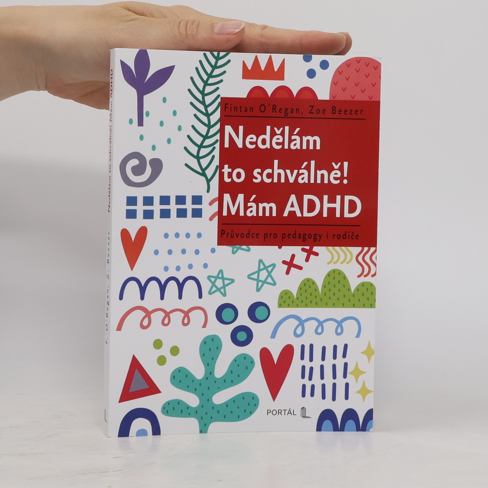 Fintan O´Regan Nedělám to schválně! Mám ADHD