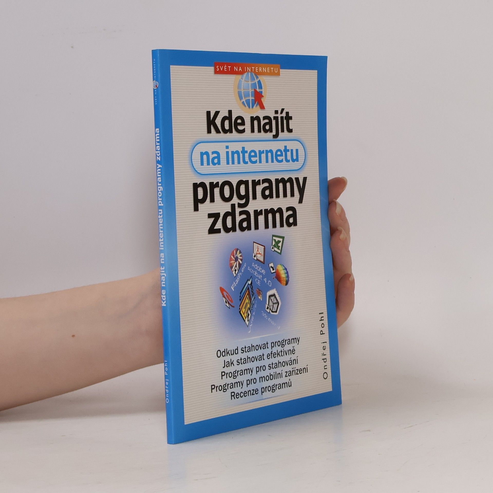 Ondřej Pohl Kde najít na internetu programy zdarma