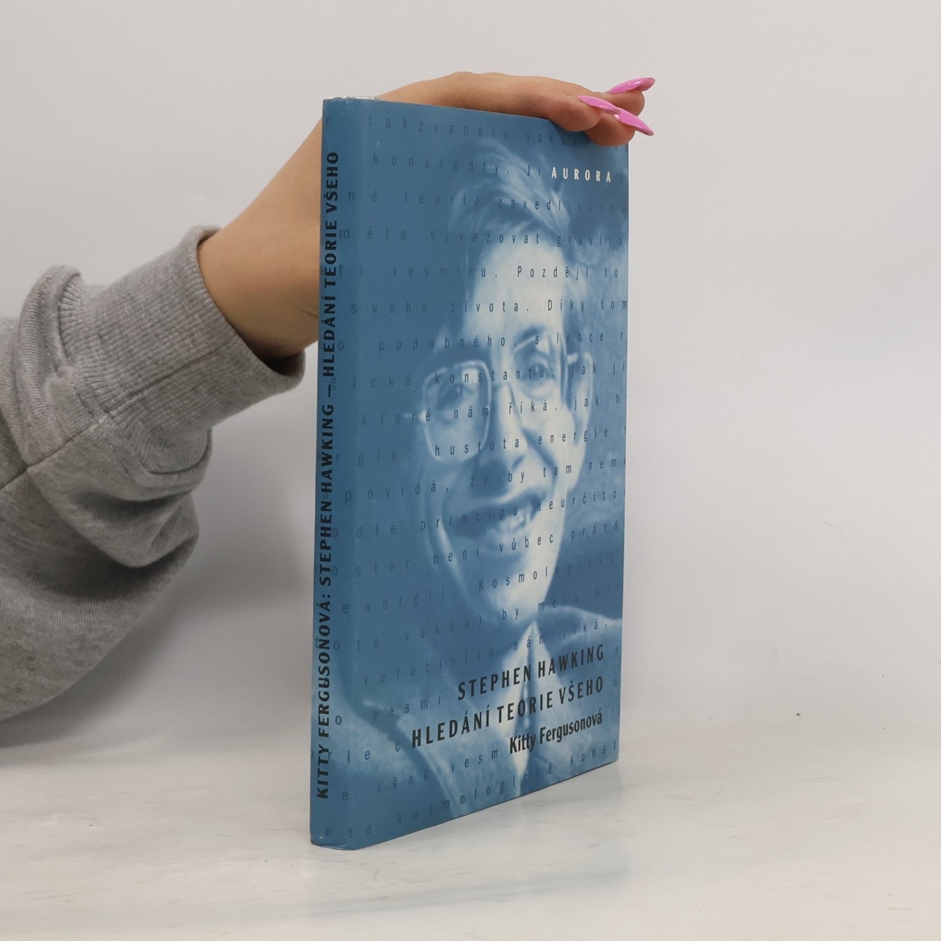 Kitty Ferguson Stephen Hawking. Hledání teorie všeho