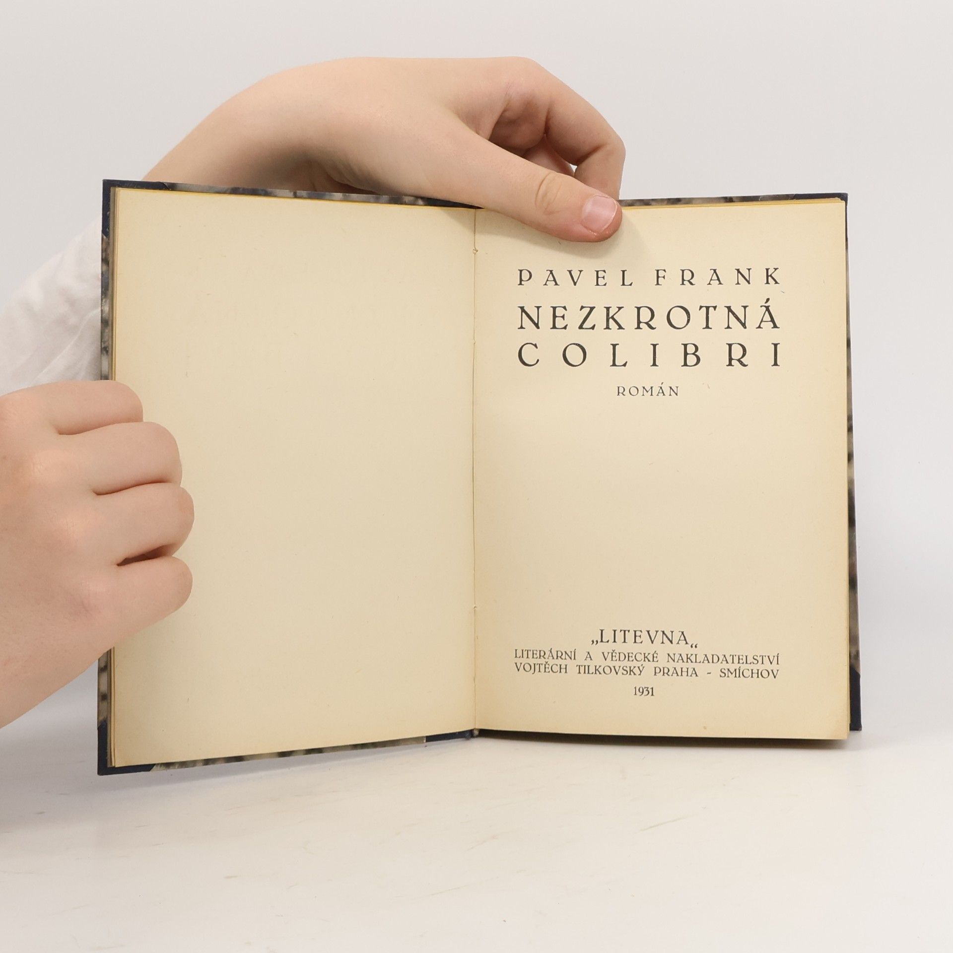 Pavel Frank Nezkrotná Colibri