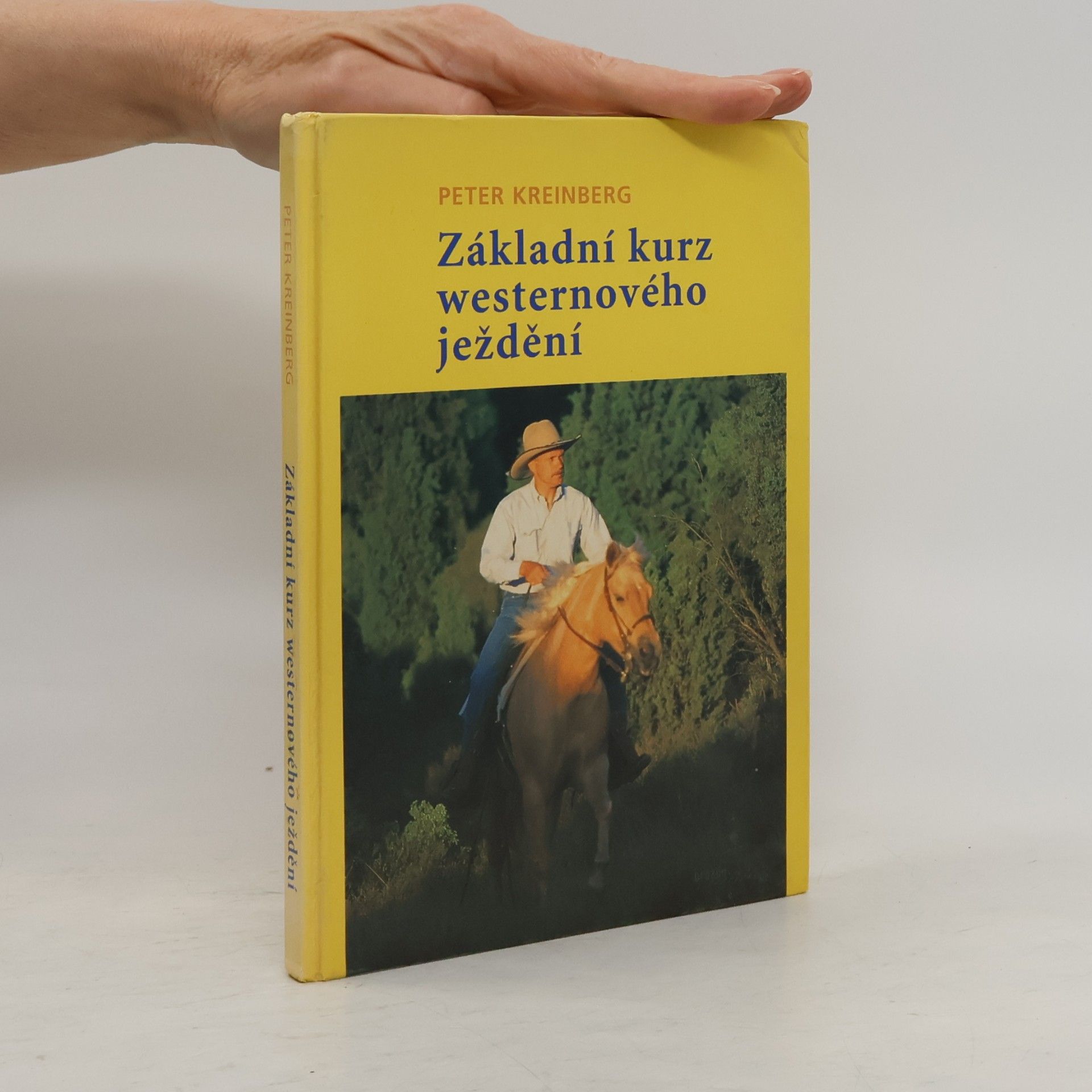 Peter Kreinberg Základní kurz westernového ježdění