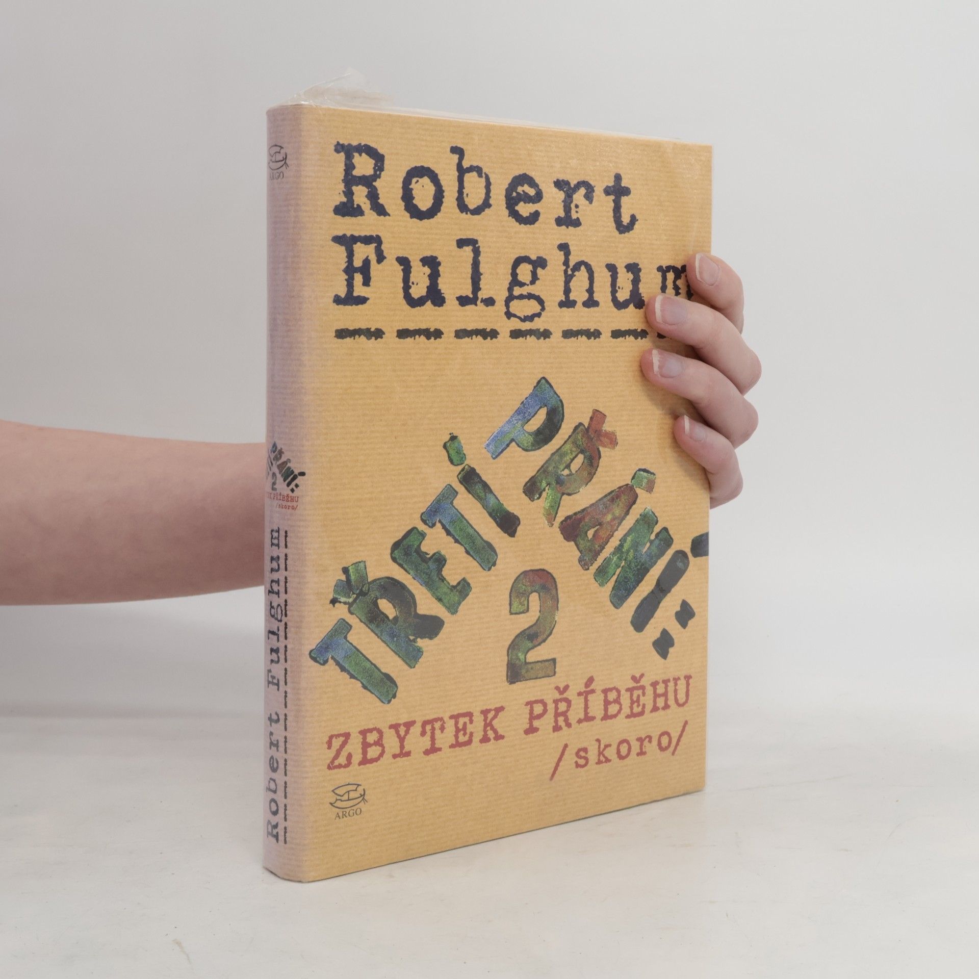 Třetí přání. Zbytek příběhu (skoro). Díl 2.