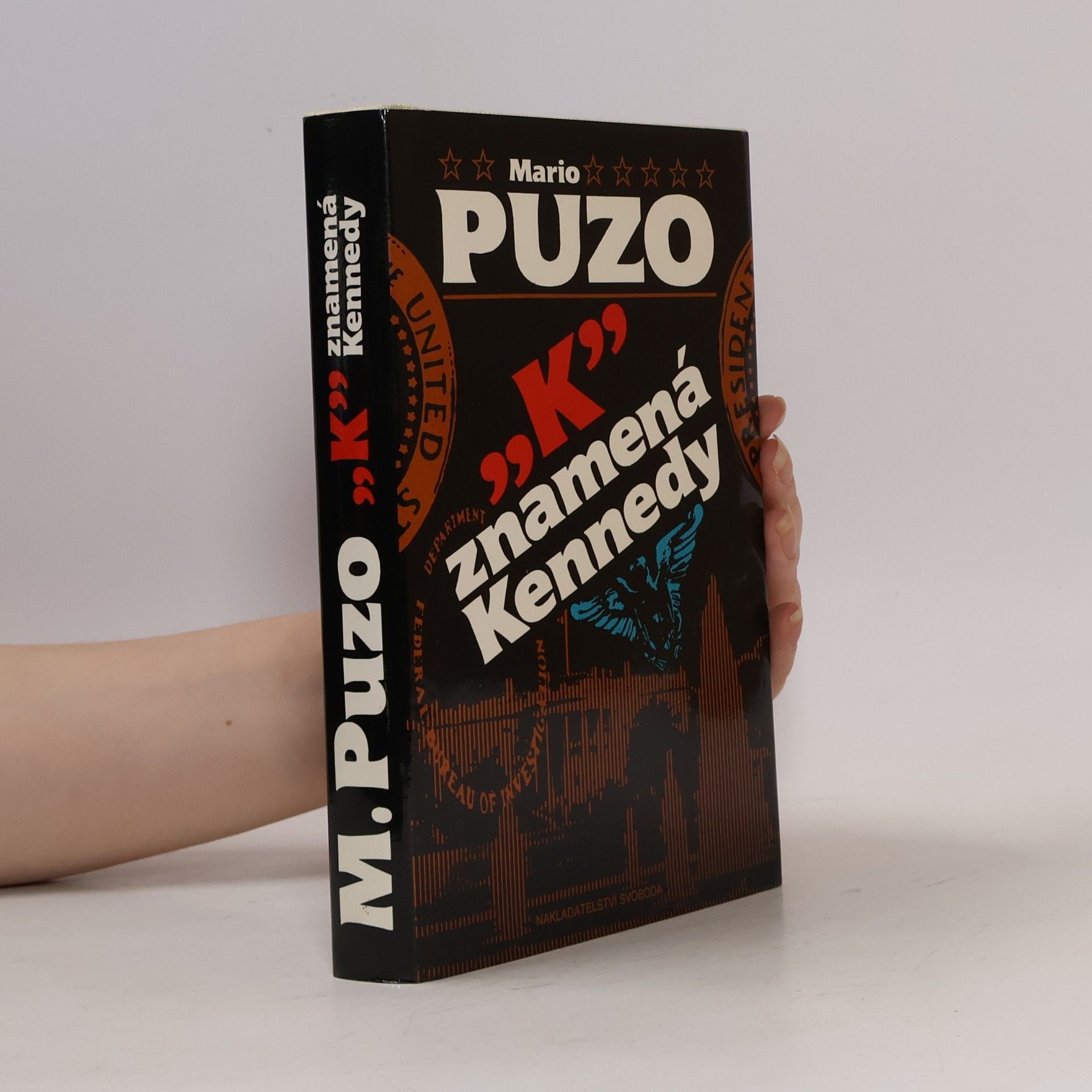 Mario Puzo „K" znamená Kennedy