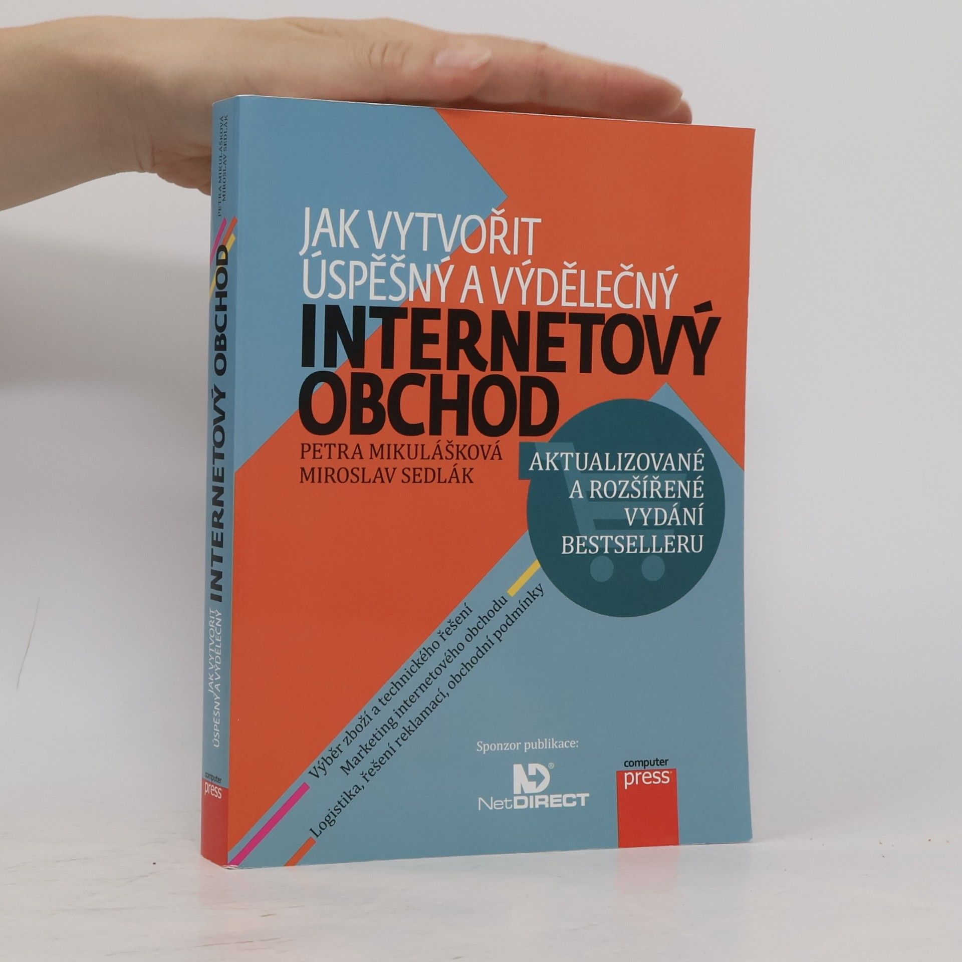 Mirek Sedlák Jak vytvořit úspěšný a výdělečný internetový obchod