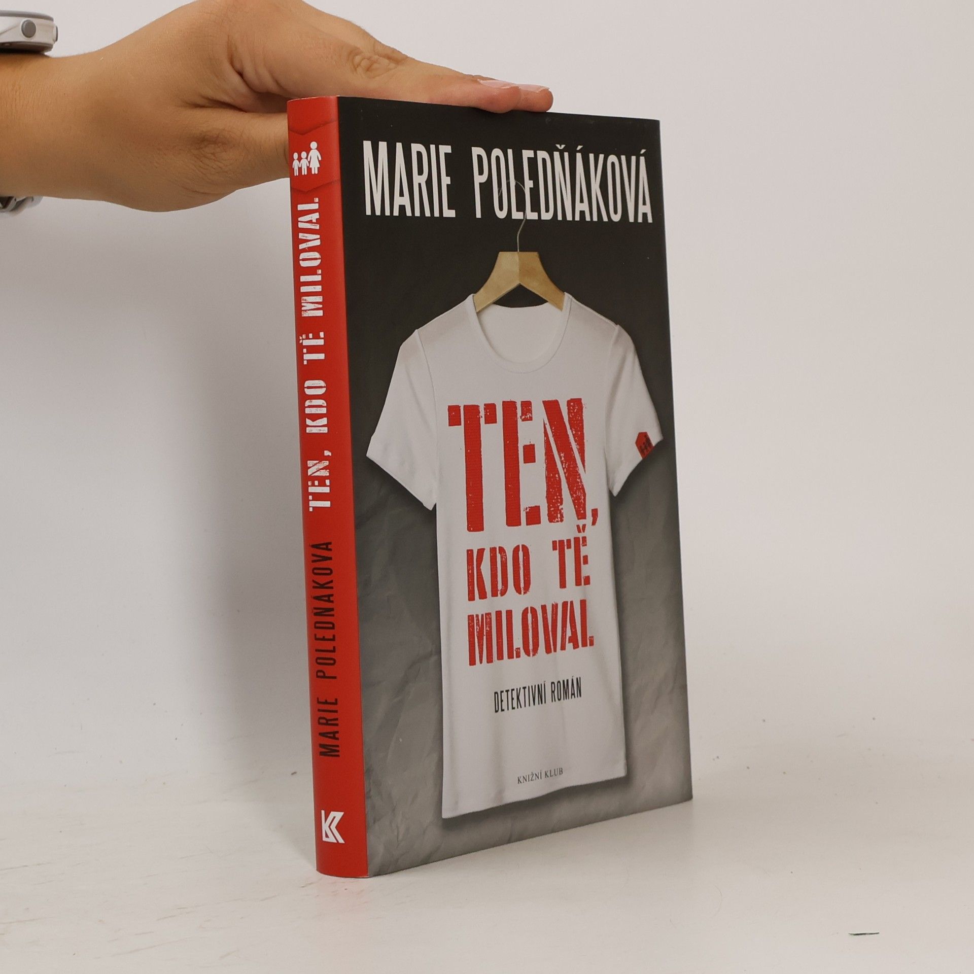 Marie Poledňáková Ten, kdo tě miloval