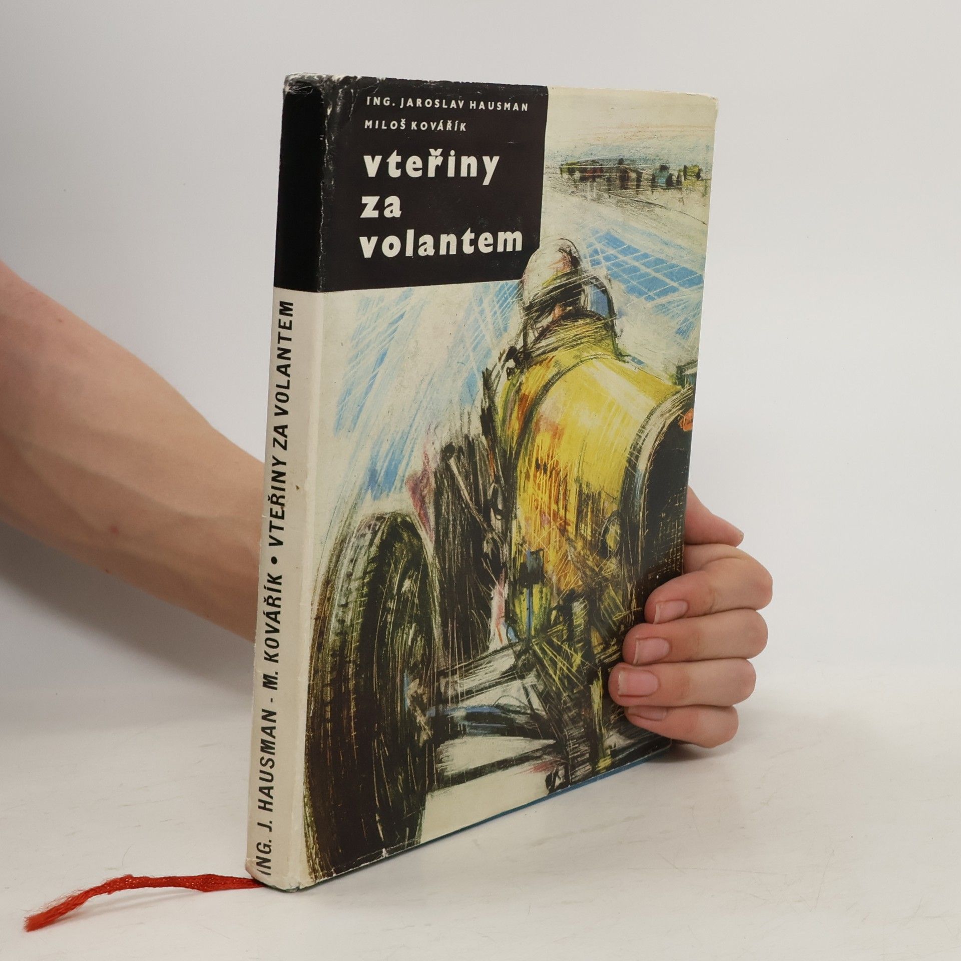 Hausman Kovářík Vteřiny za volantem