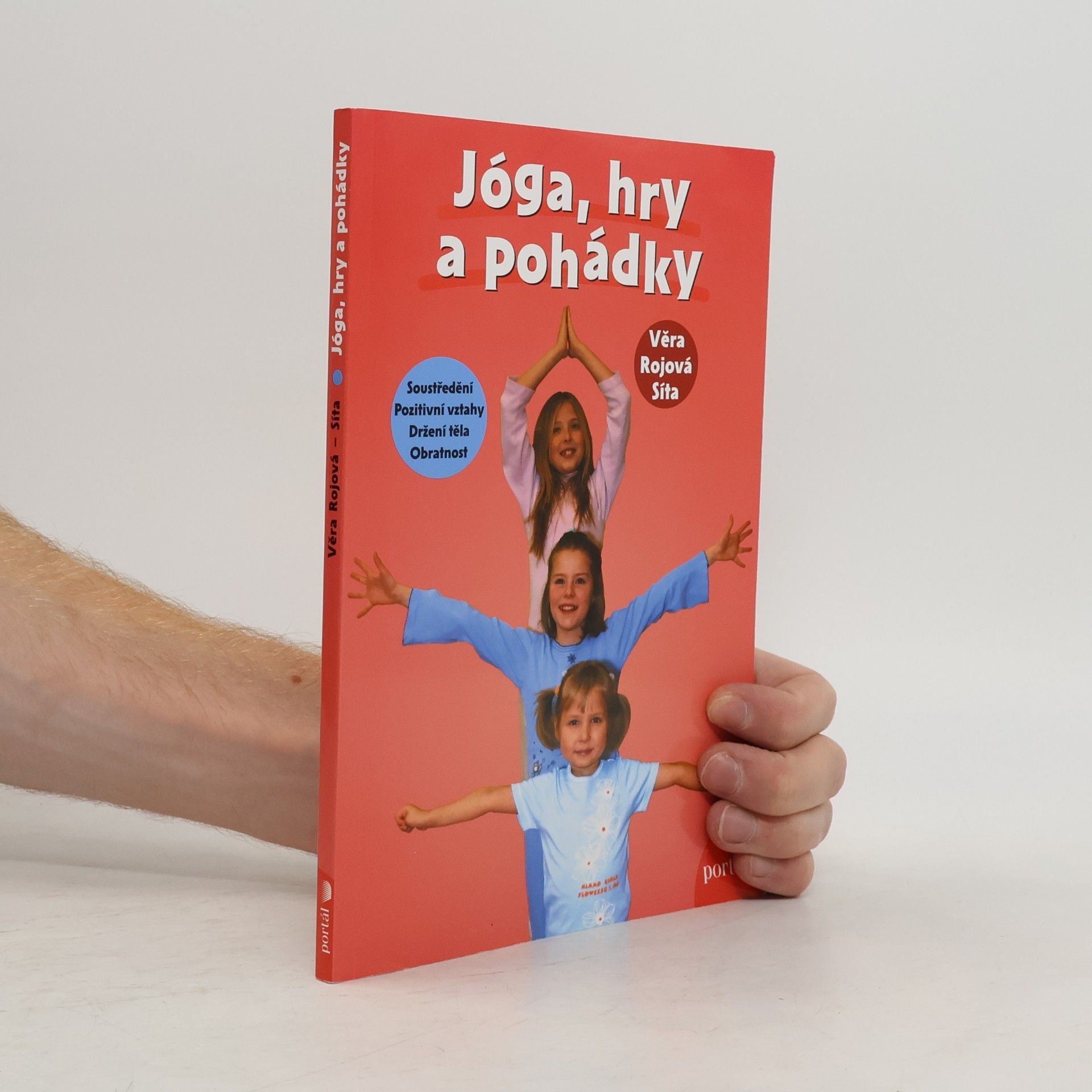 Věra Rojová Jóga, hry a pohádky