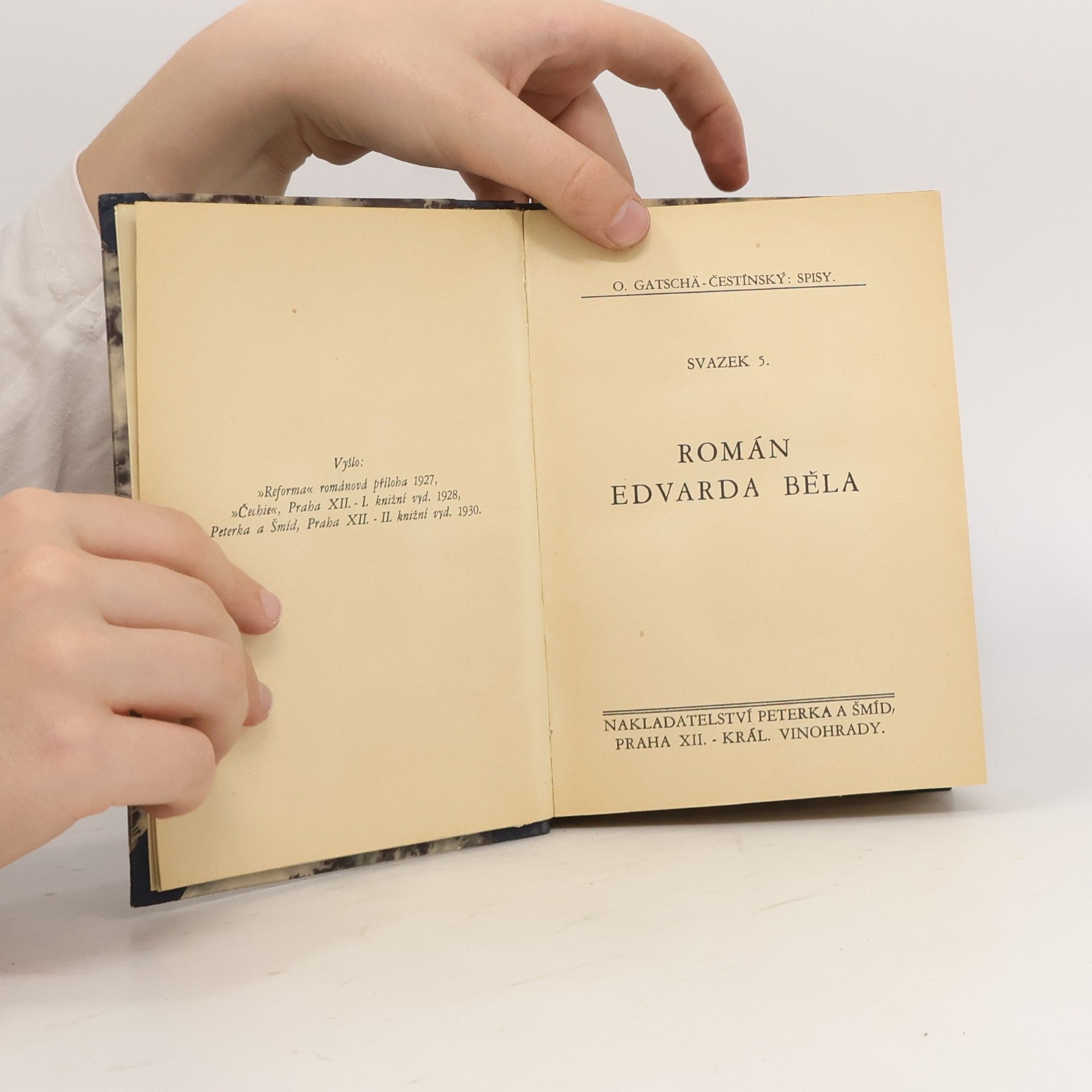 O. Gatscha Čestínský Román Edvarda Běla