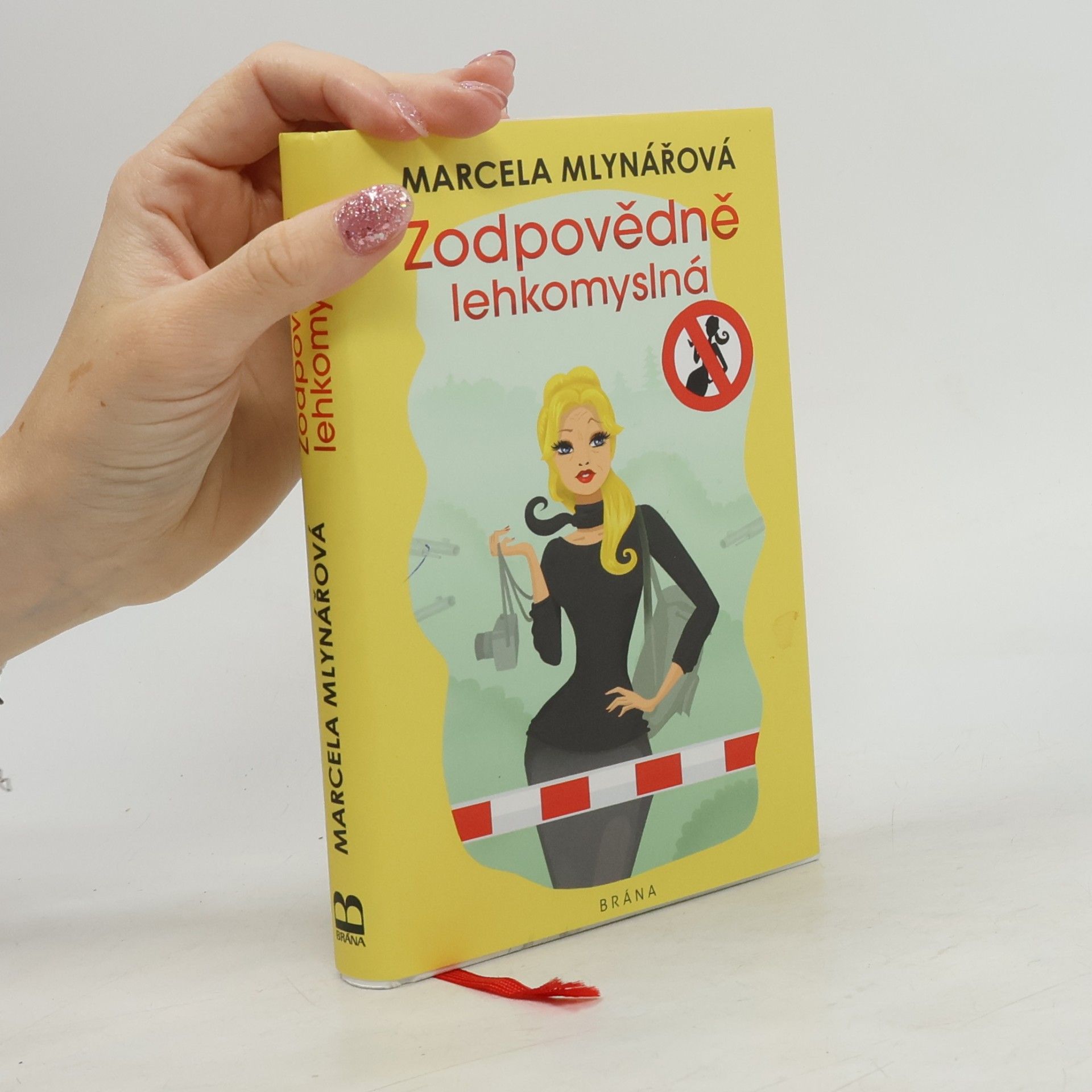 Marcela Mlynářová Zodpovědně lehkomyslná