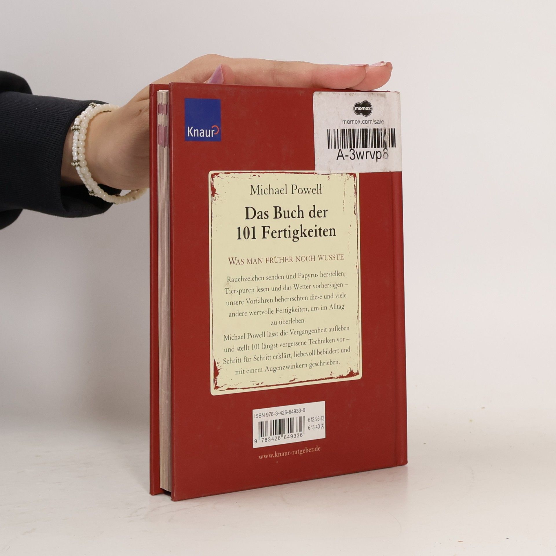 Michael Powell Das Buch der 101 Fertigkeiten. Verlorenes Wissen, vergessenes Handwerk, unglaubliches Können