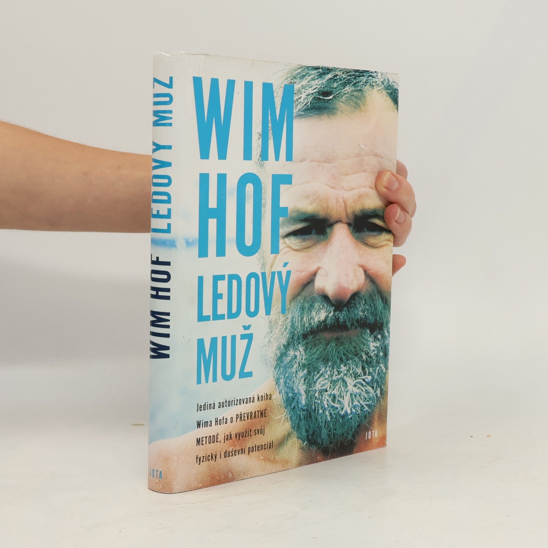 Wim Hof Wim Hof. Ledový muž