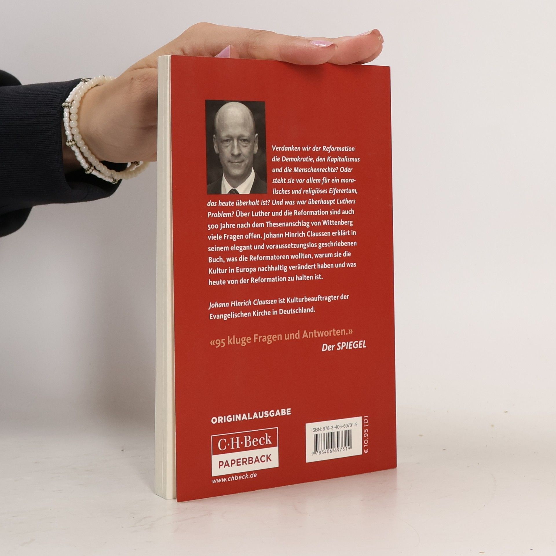 Johann Hinrich Claussen Reformation - Die 95 wichtigsten Fragen