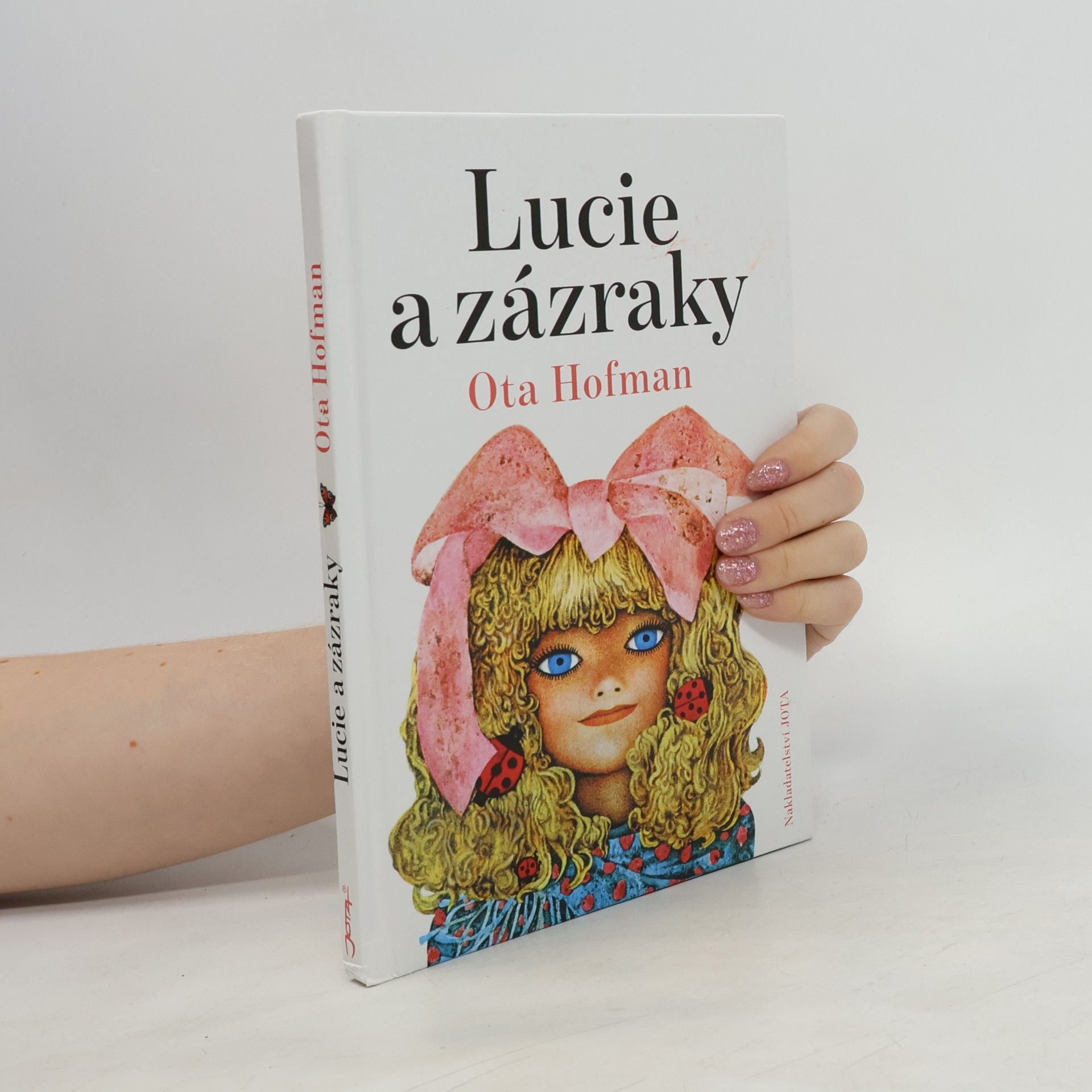 Ota Hofman Lucie a zázraky