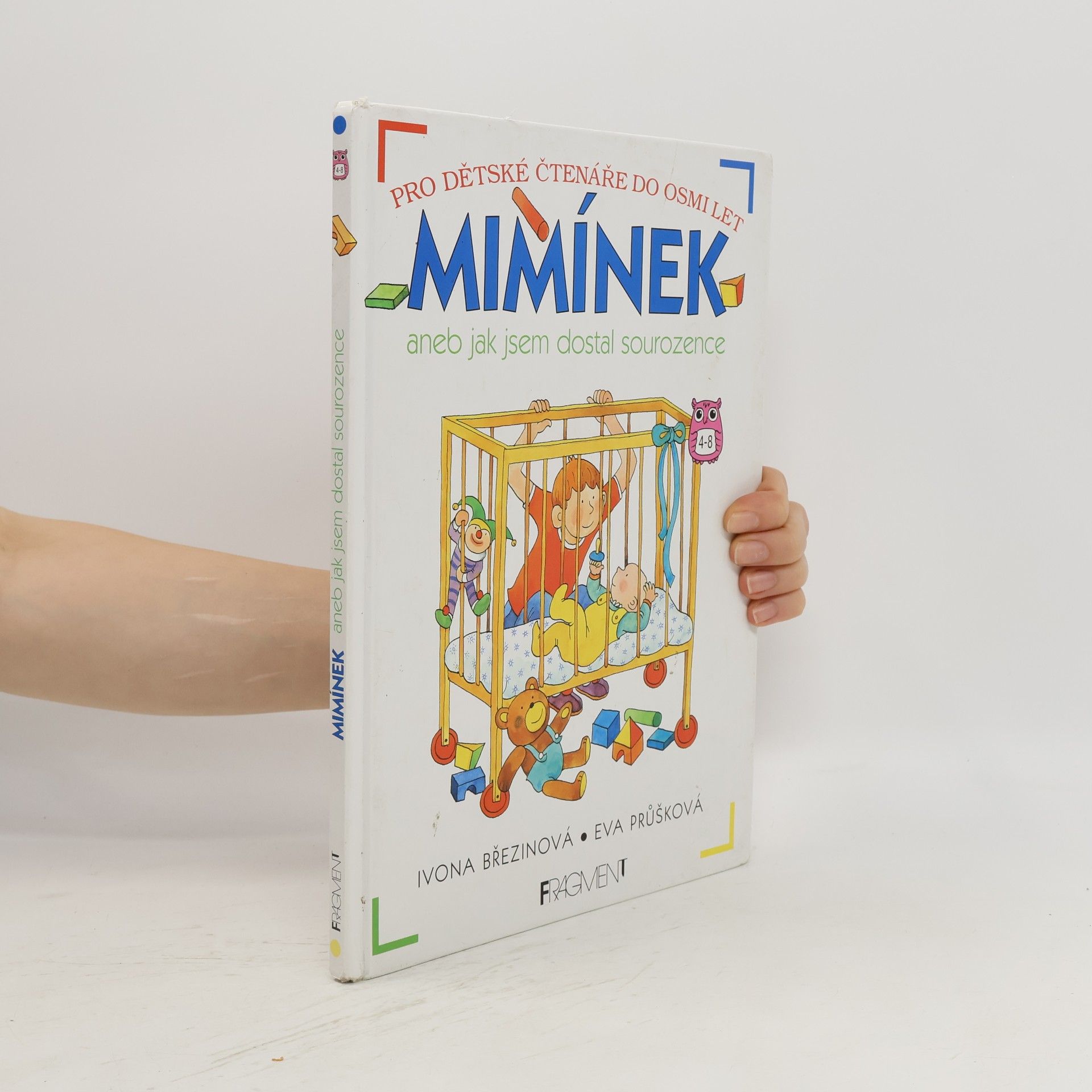 Eva Průšková Mimínek, aneb jak jsem dostal sourozence