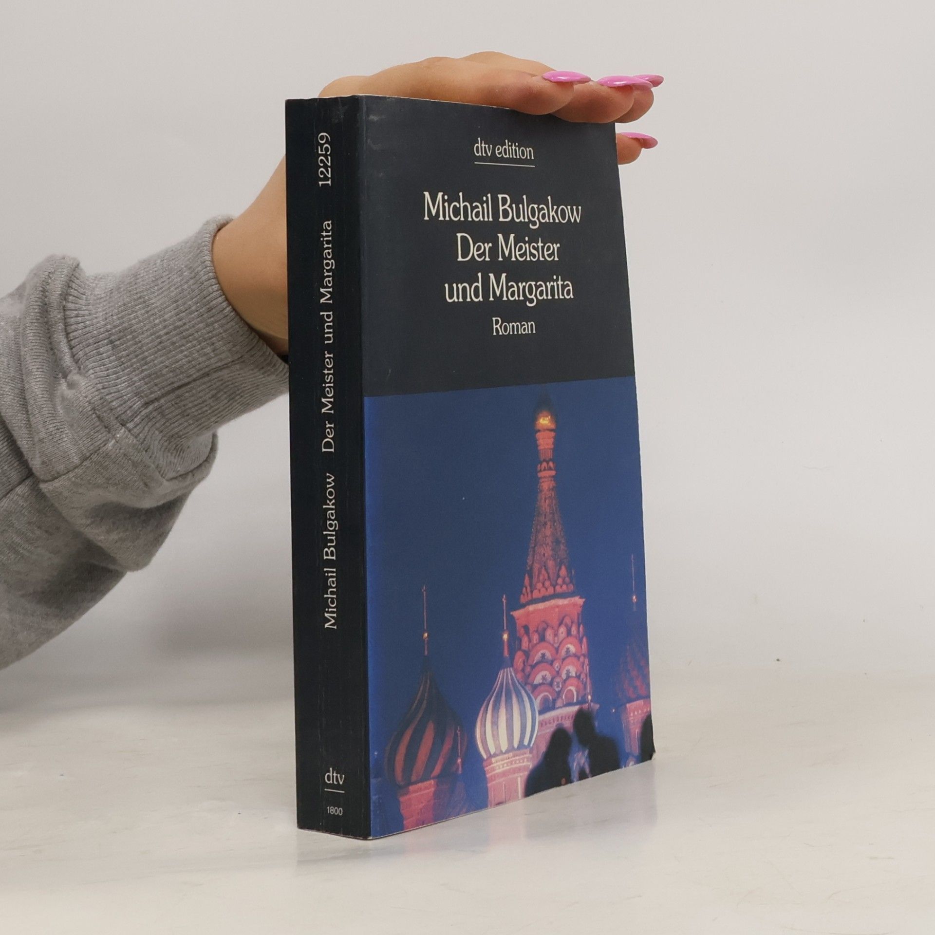 Mikhail Afanasyevich Bulgakov Der Meister und Margarita