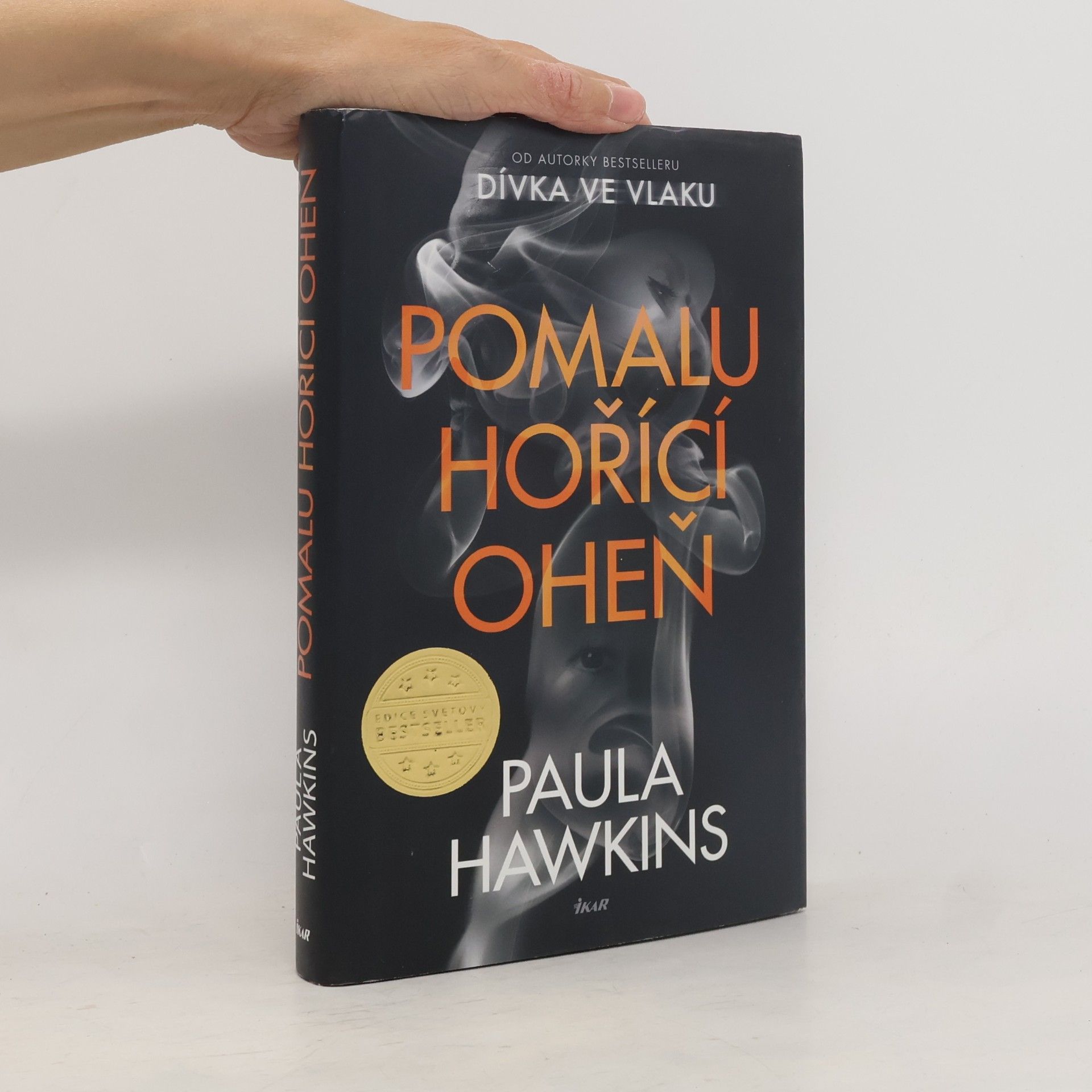 Paula Hawkinsová Pomalu hořící oheň