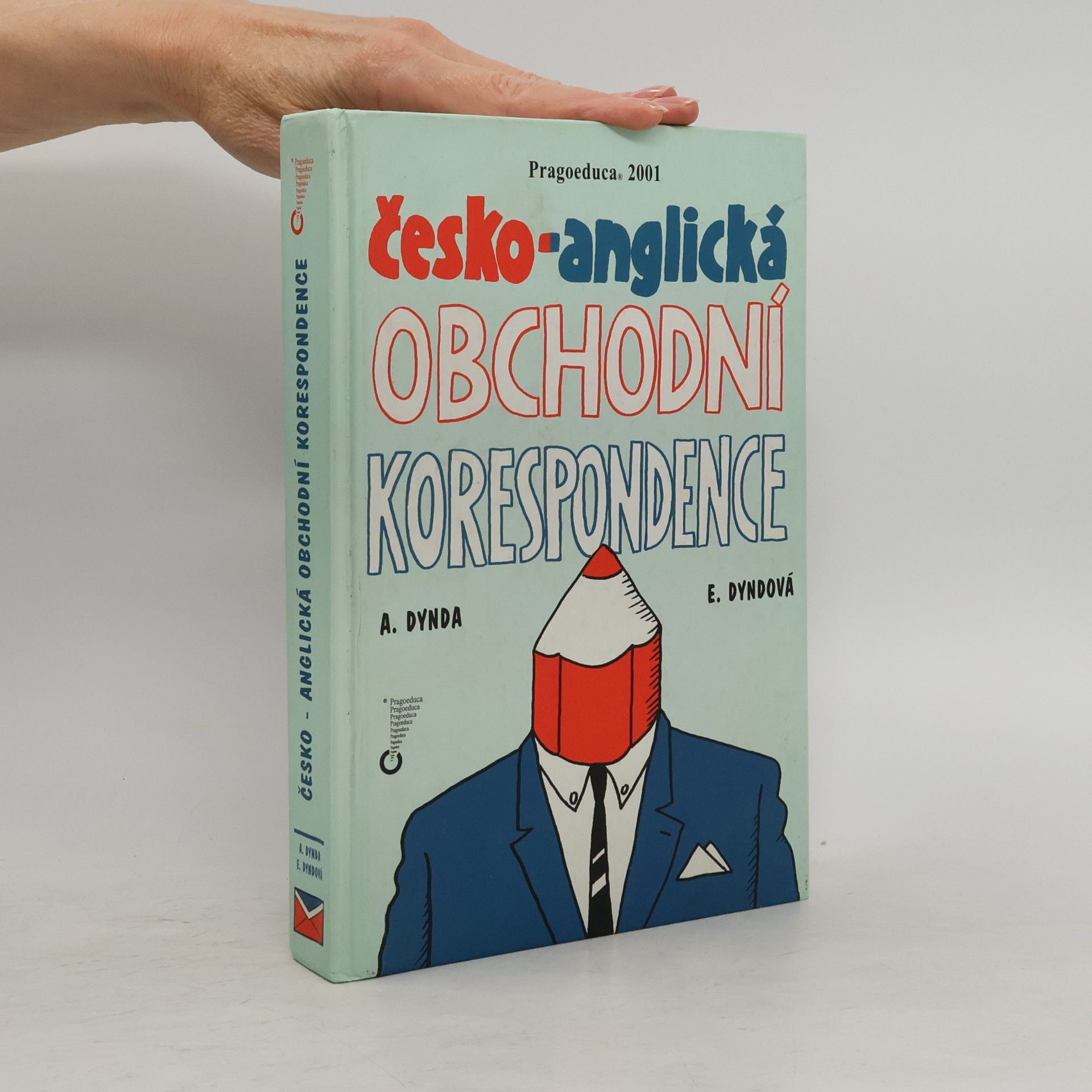 Antonín Dynda Česko-anglická obchodní korespondence