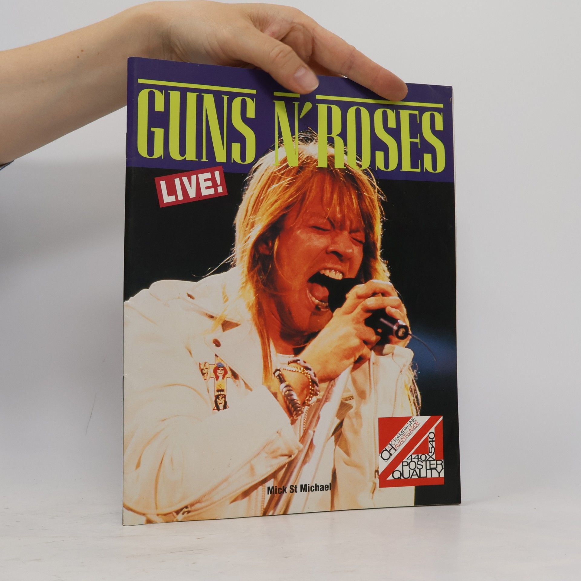 Mick St. Michael Guns N' Roses, Live!