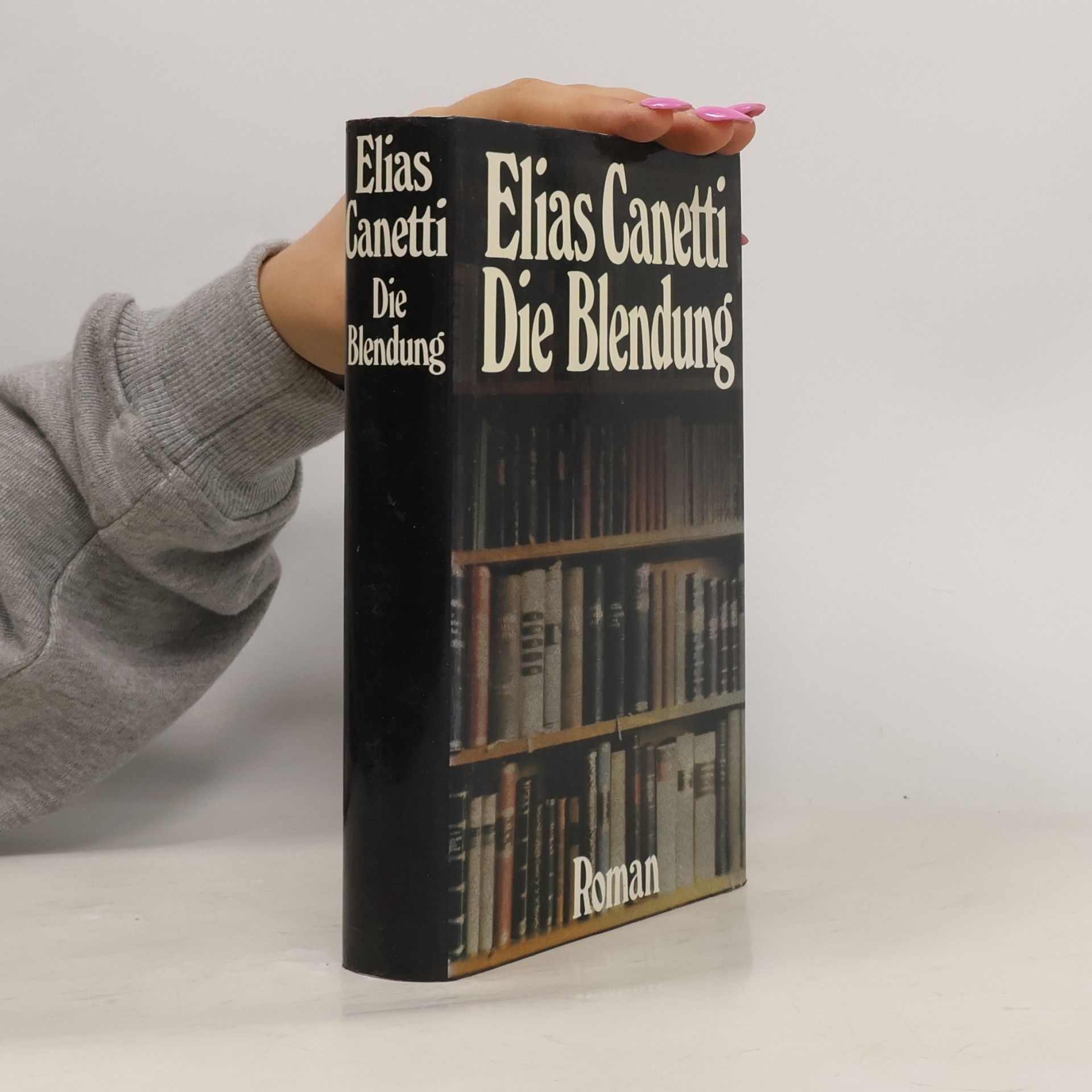 Elias Canetti Die Blendung