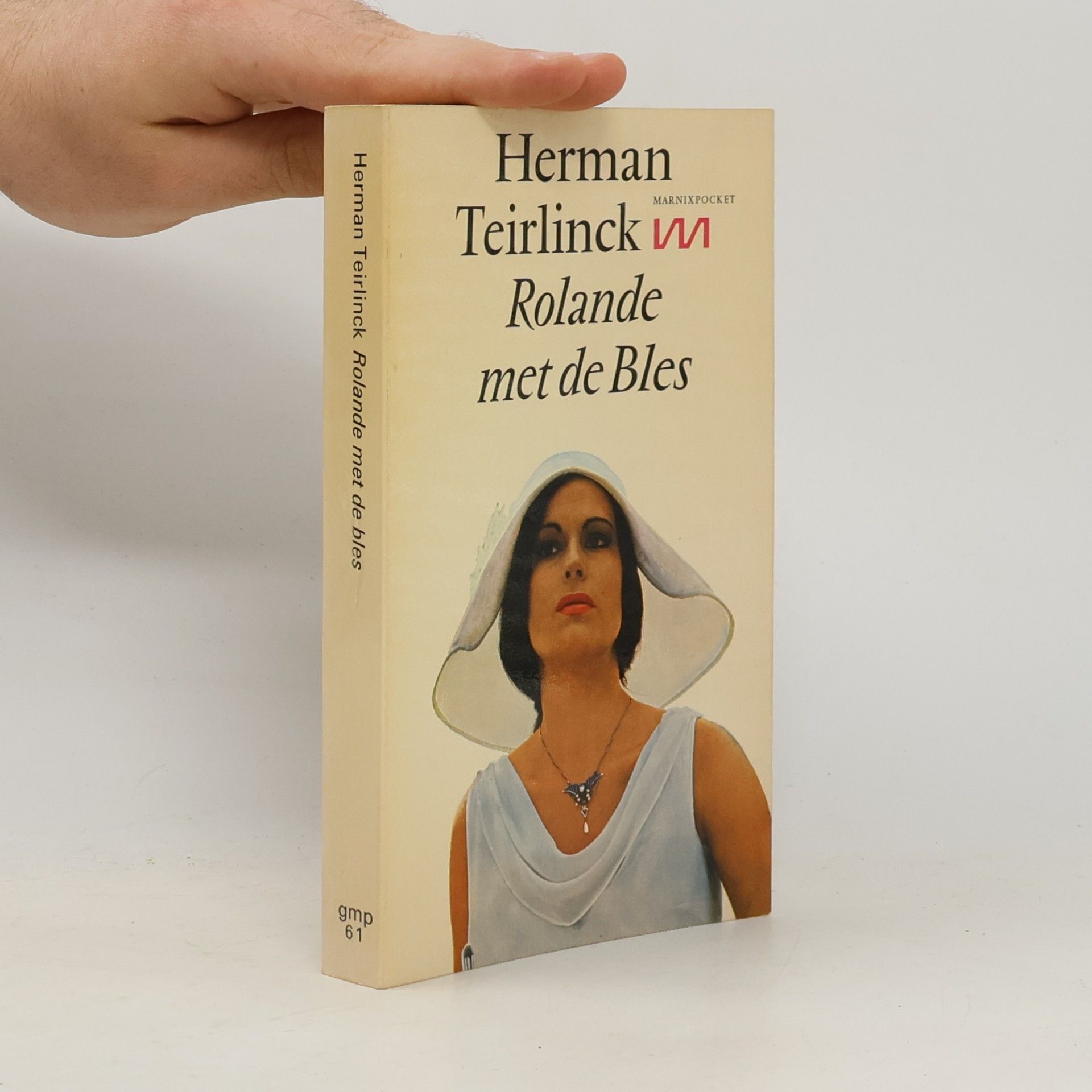 Herman Teirlinck Marnixpocket - 61: Rolande met de Bles